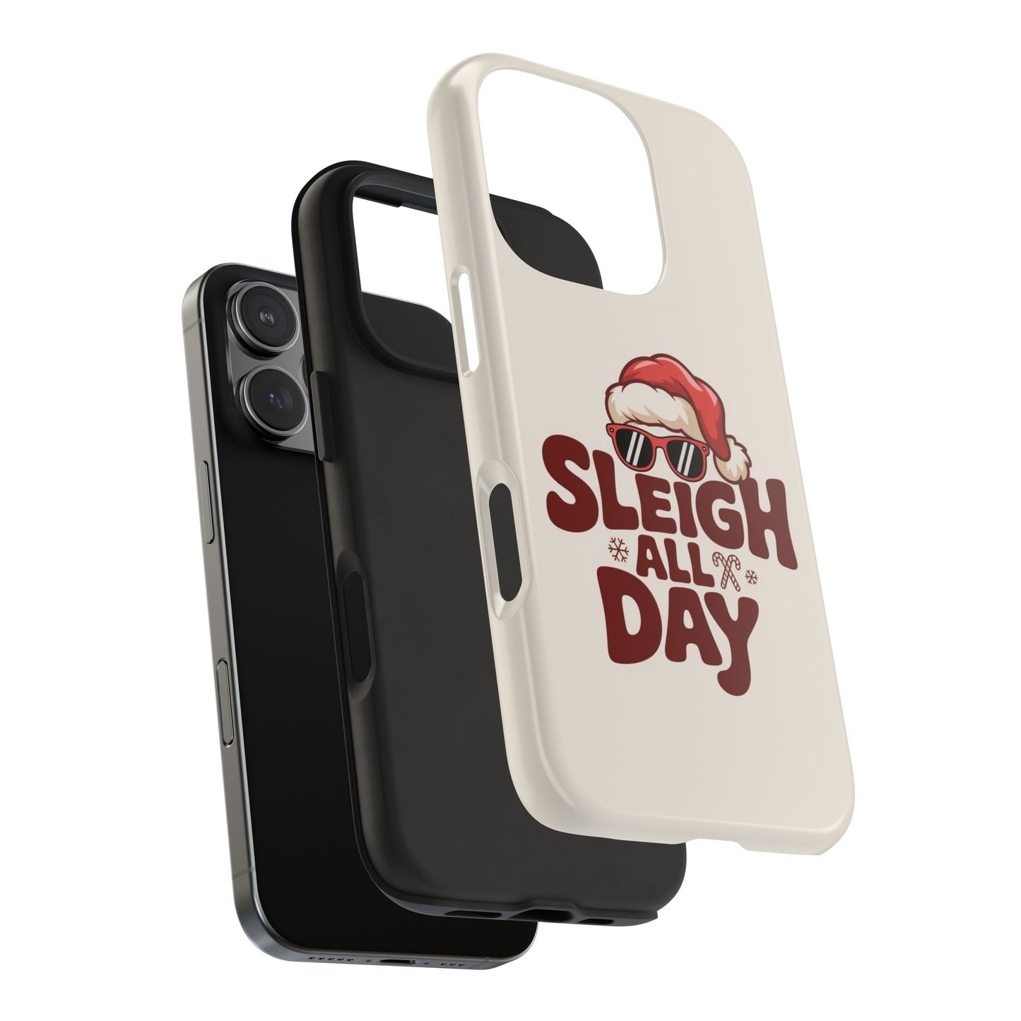 Sleigh All Day Phone Case - Cool iPhone Case for Christmas