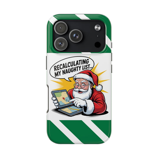 Santa Naughty List Phone Case - Tough & Fun Holiday Protection