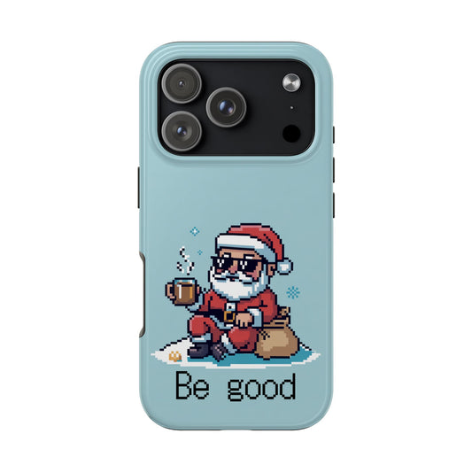 Pixel Art Santa Claus iPhone Case - Festive Tough Case with 'Be Good' Design