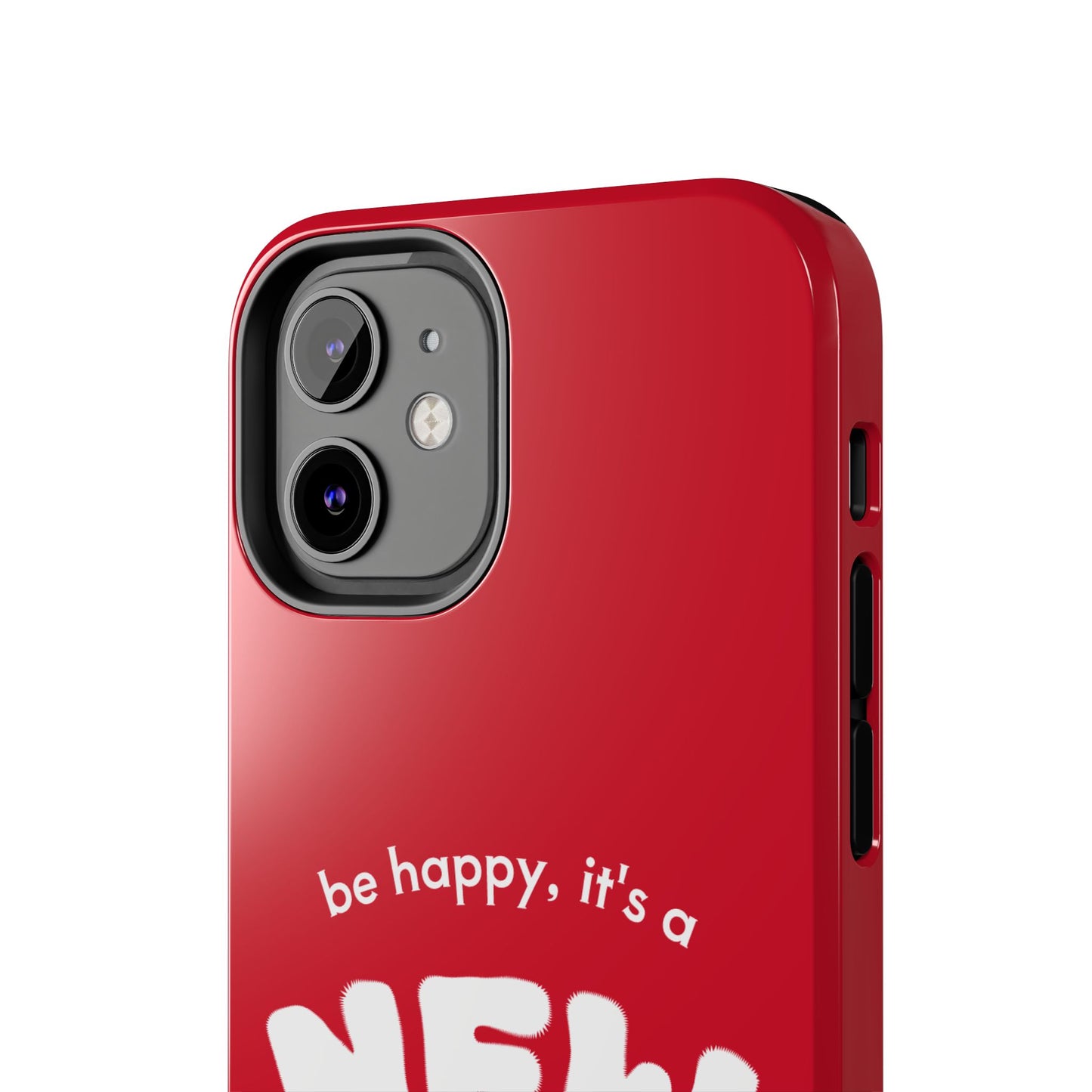 Inspirational Tough Phone Case - 'New Day' Design