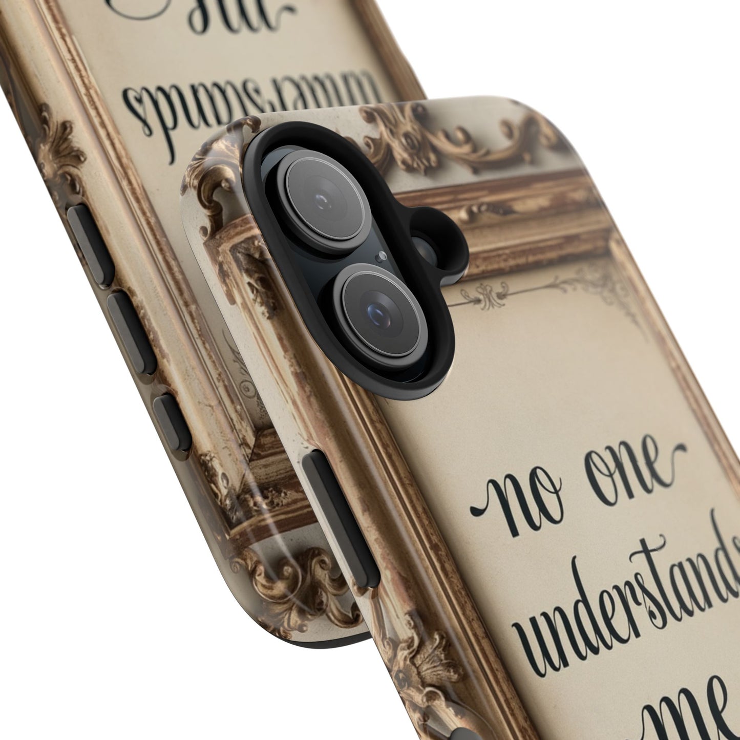 Personalized Tough Phone Case - "No One Understands Me" Design