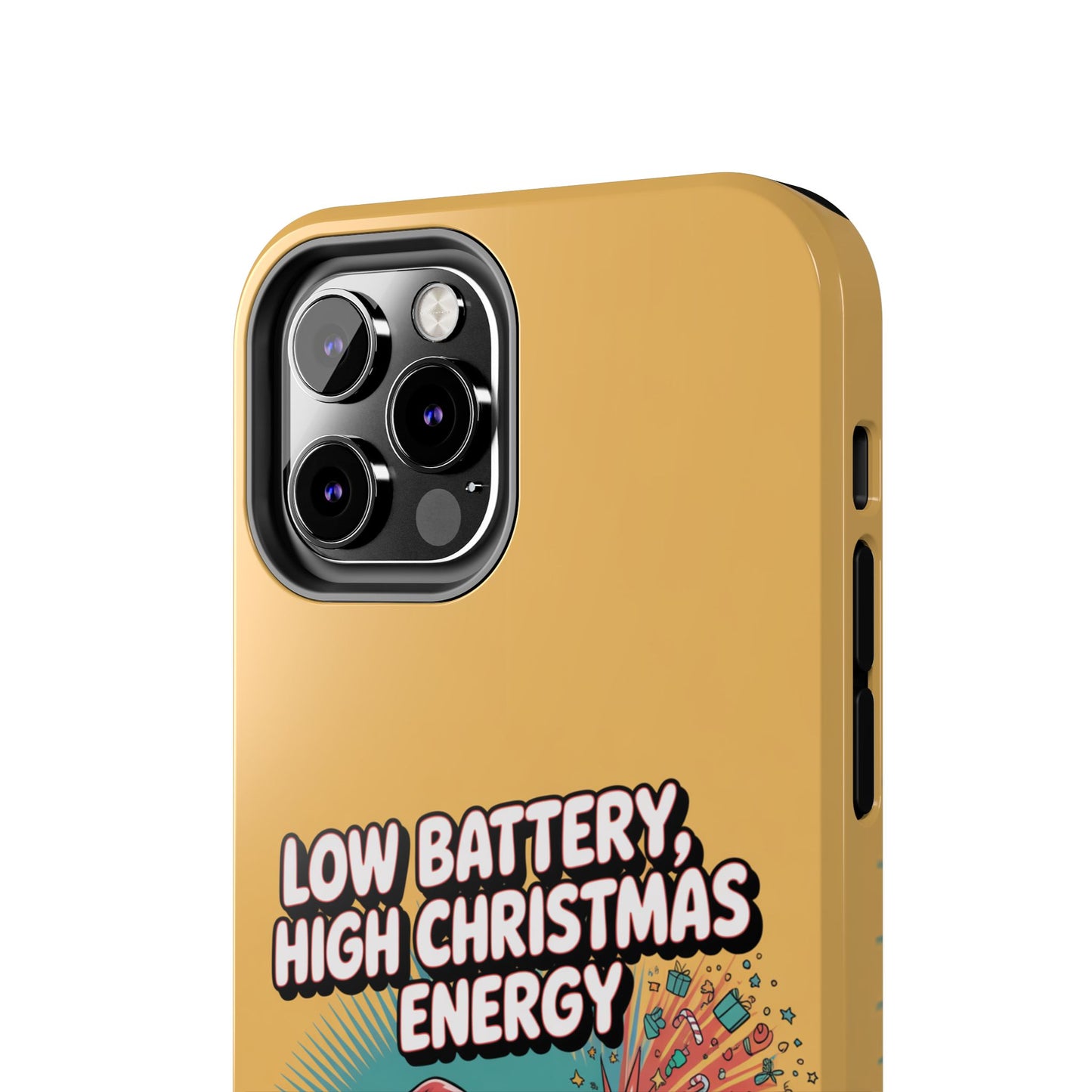 Santa Low Battery Phone Case " High Christmas Energy"