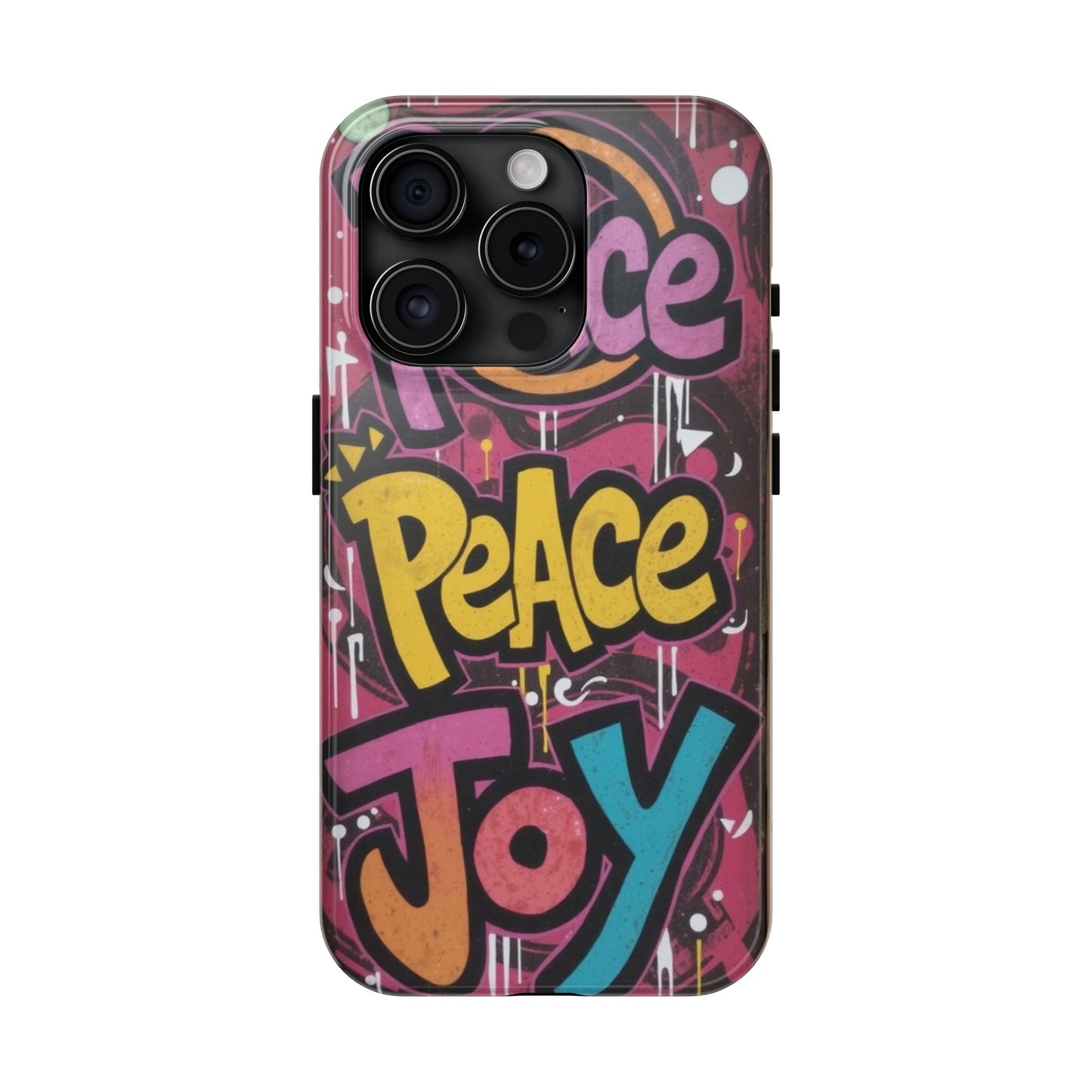 Colorful Peace Joy Tough Phone Case