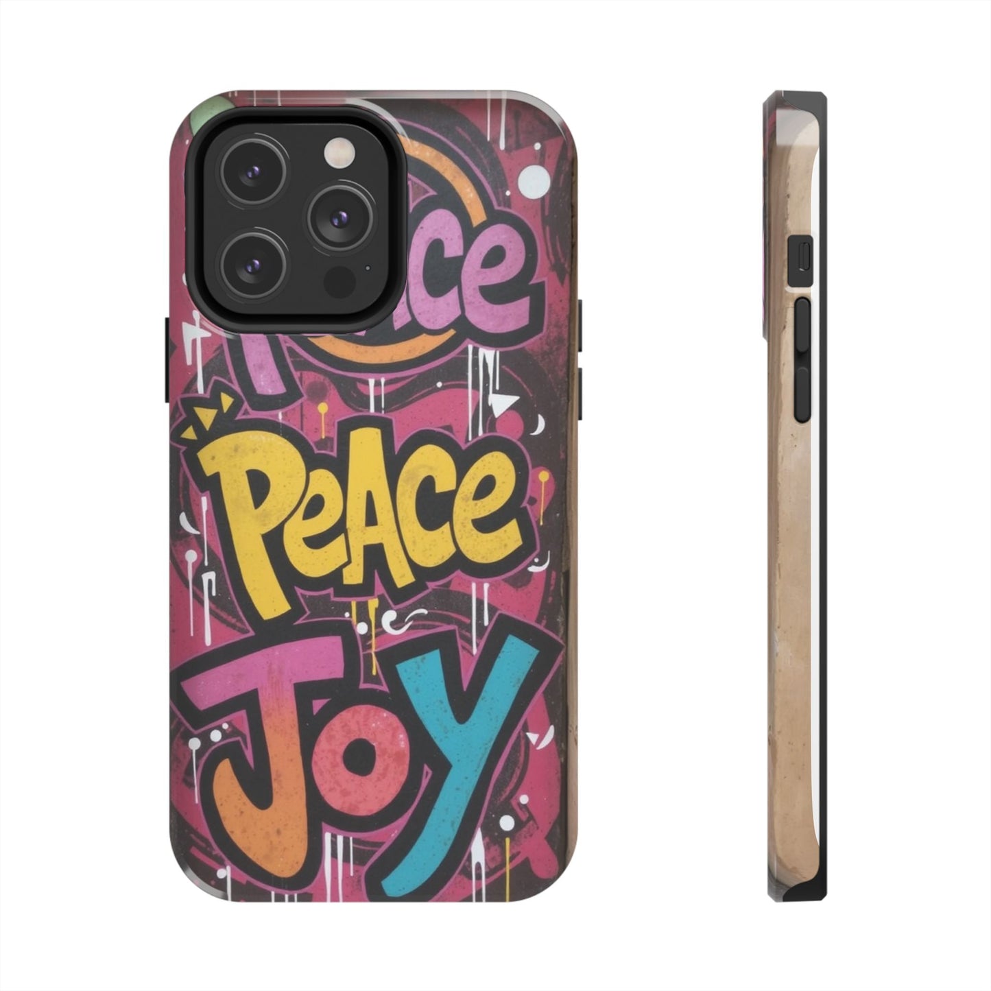 Colorful Peace Joy Tough Phone Case