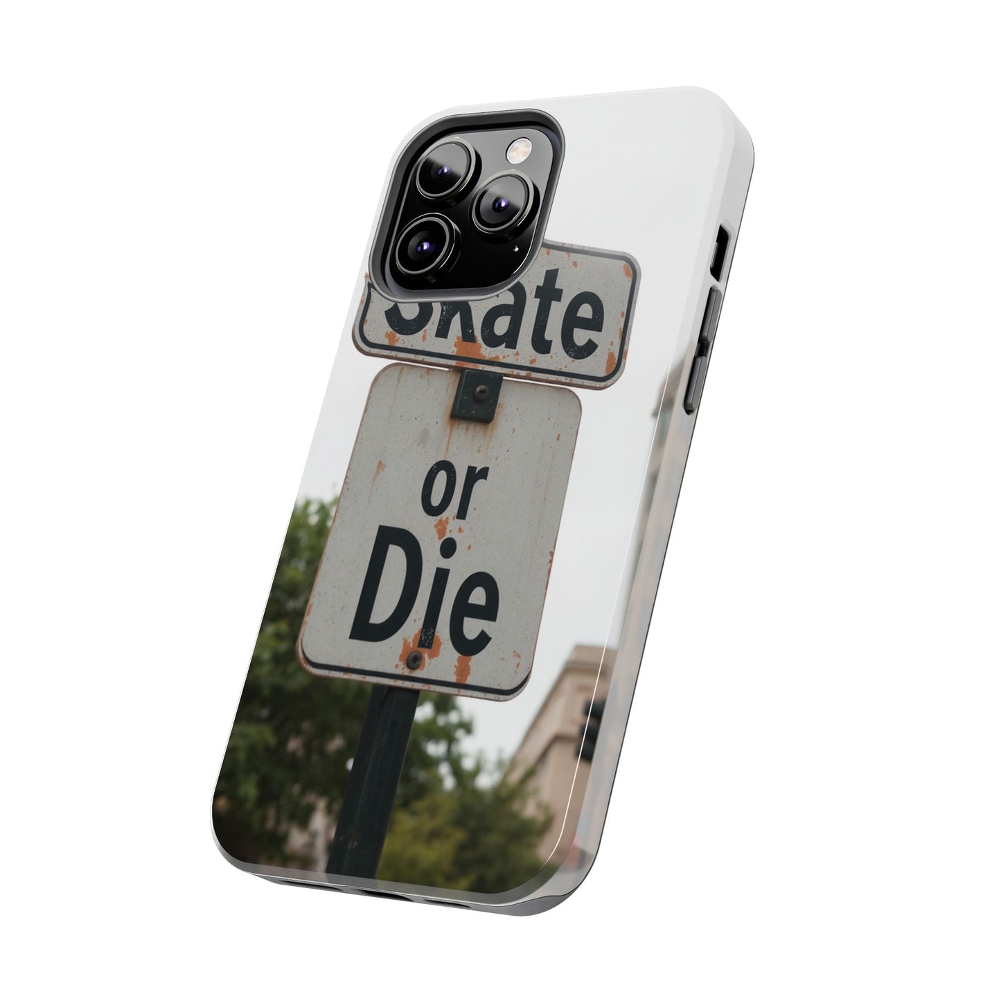 Skate or Die Tough Phone Case - Durable Protection for Skaters