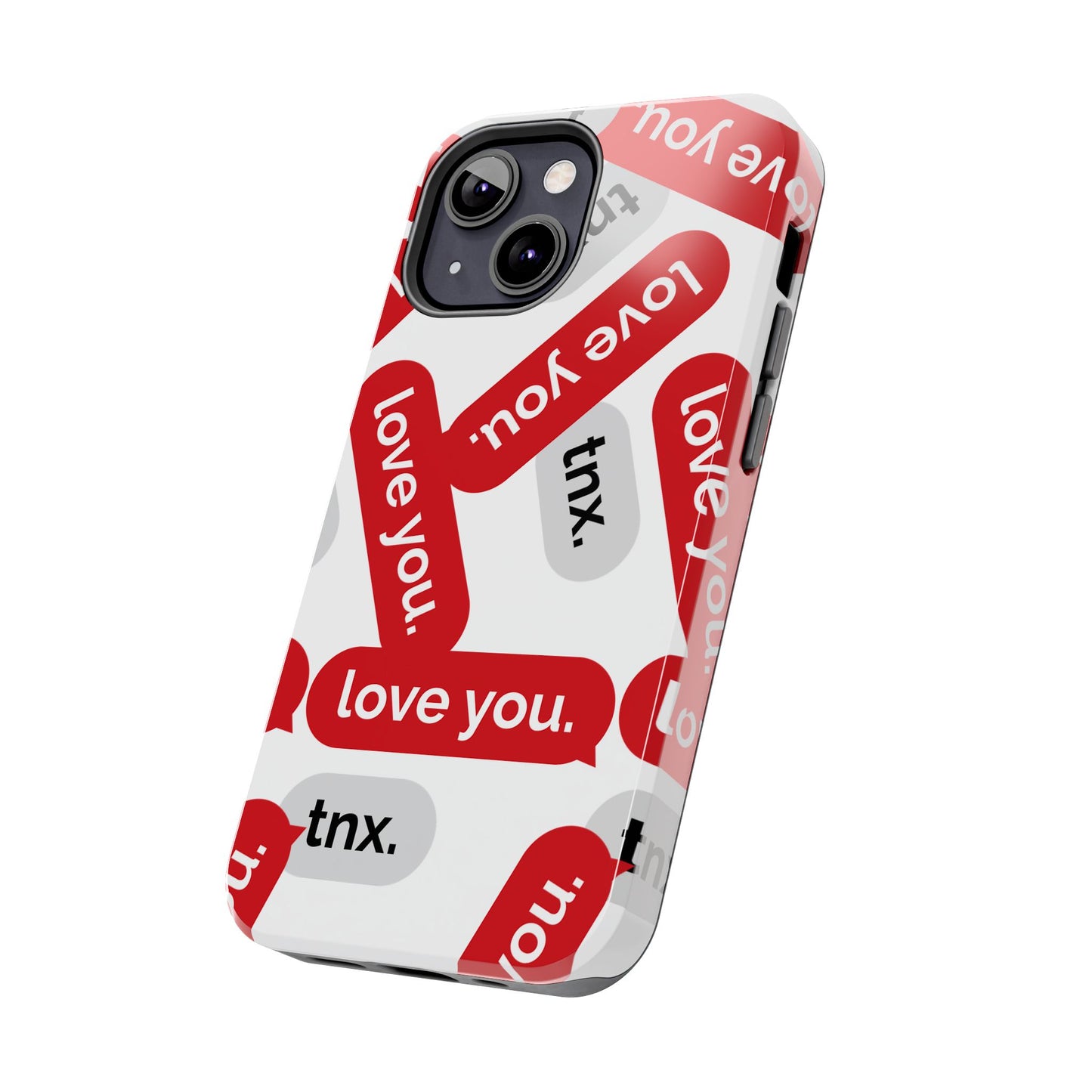 Love You&Tnx Tough Phone Case - Stylish and Protective for iPhone