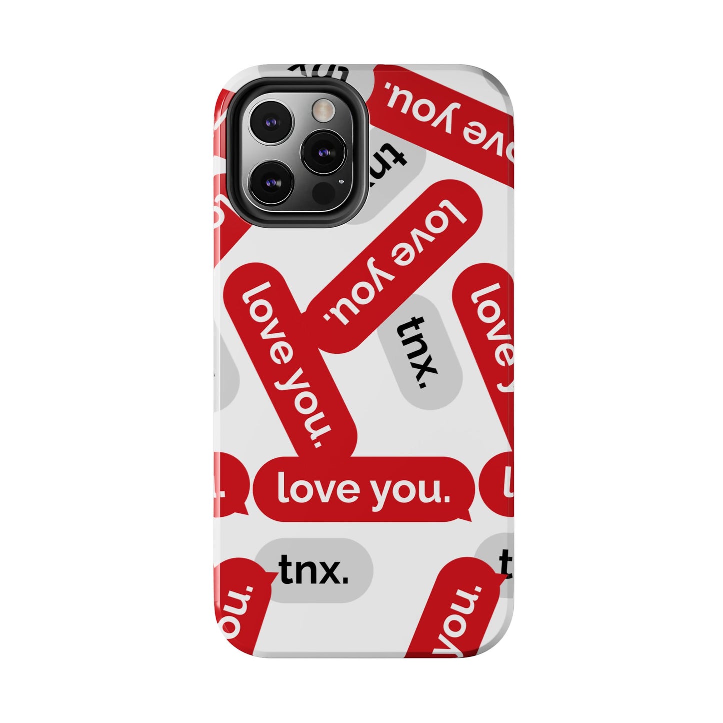 Love You&Tnx Tough Phone Case - Stylish and Protective for iPhone