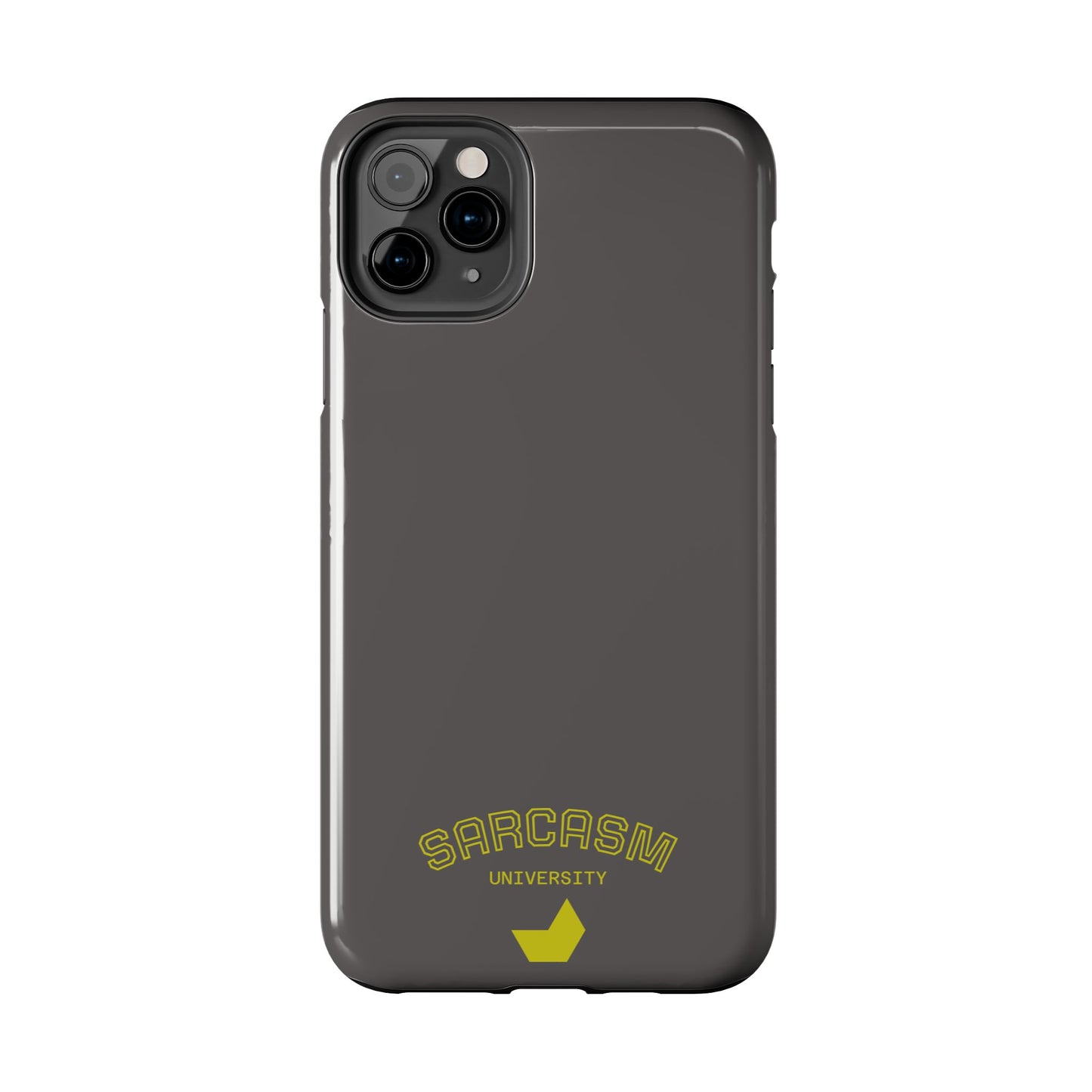 Sarcasm University - Phone Tough Case by SublimeCase®