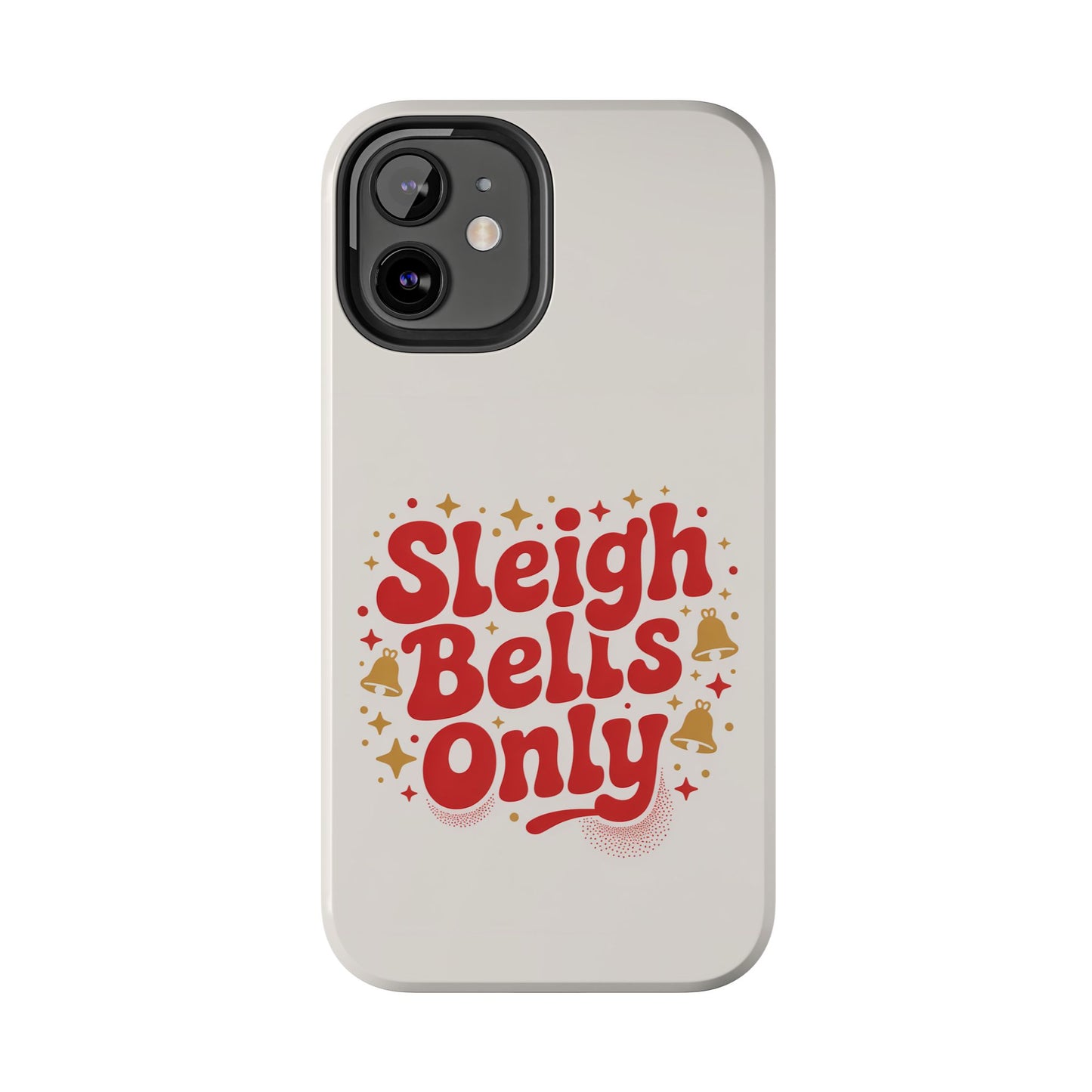 Holiday Tough Phone Case - Sleigh Bells Only Design
