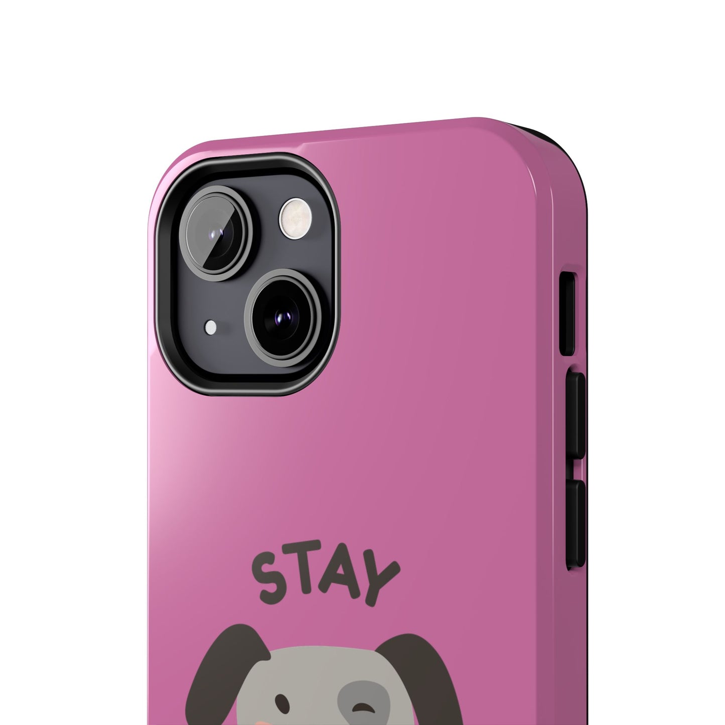 Pink Stay Pawsitive Tough Phone Case - Dog Funny Design - for iPhone