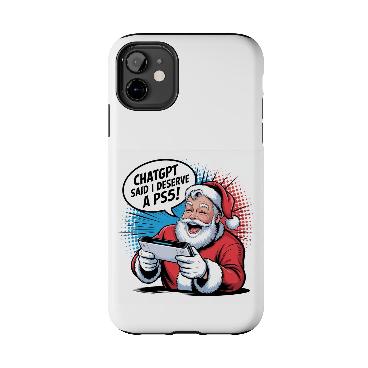Santa Laughing  Phone Case - "CHATGPT Said I Deserve A PS5!"