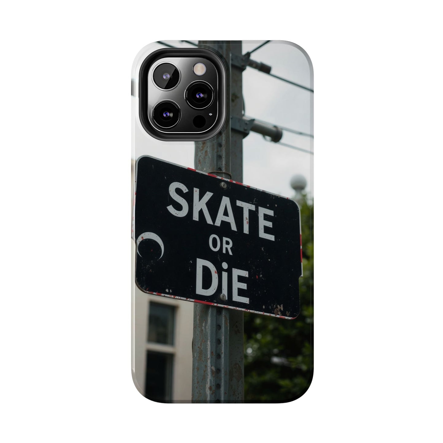 Black Sign Skate or Die Design - Tough Phone Case for iPhone