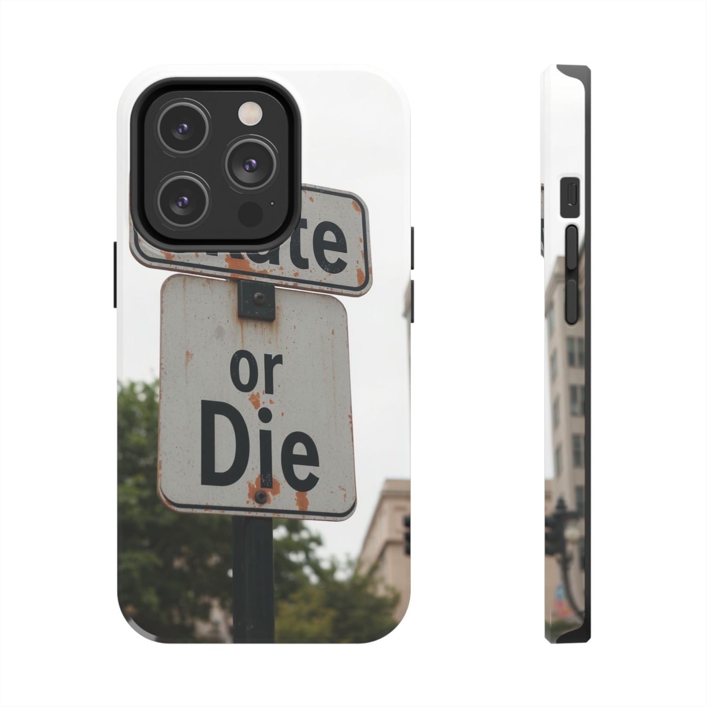 Skate or Die Tough Phone Case - Durable Protection for Skaters
