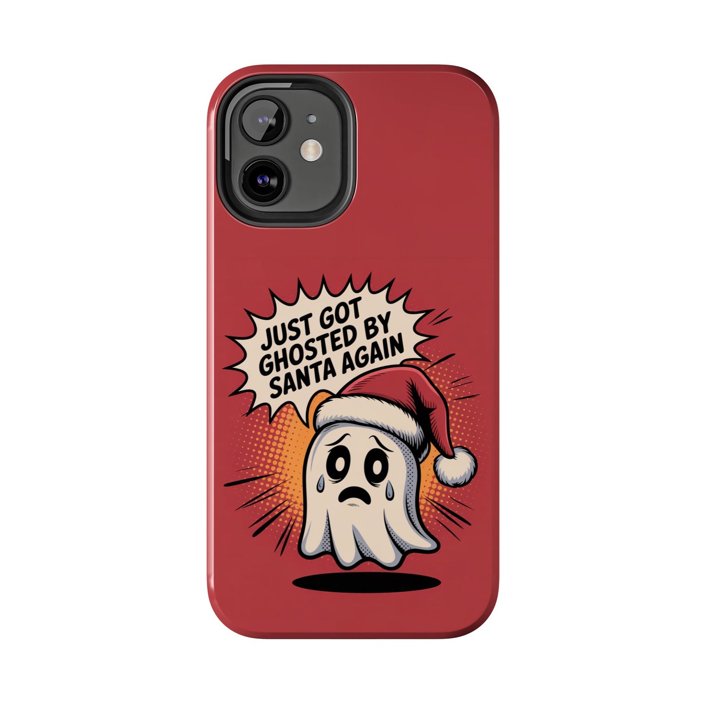 Ghosted by Santa Tough Phone Case