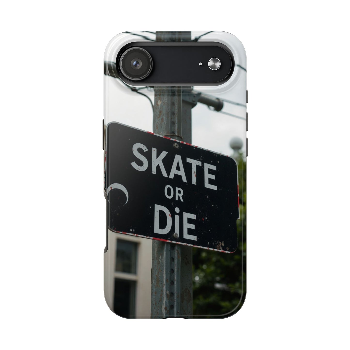 Black Sign Skate or Die Design - Tough Phone Case for iPhone