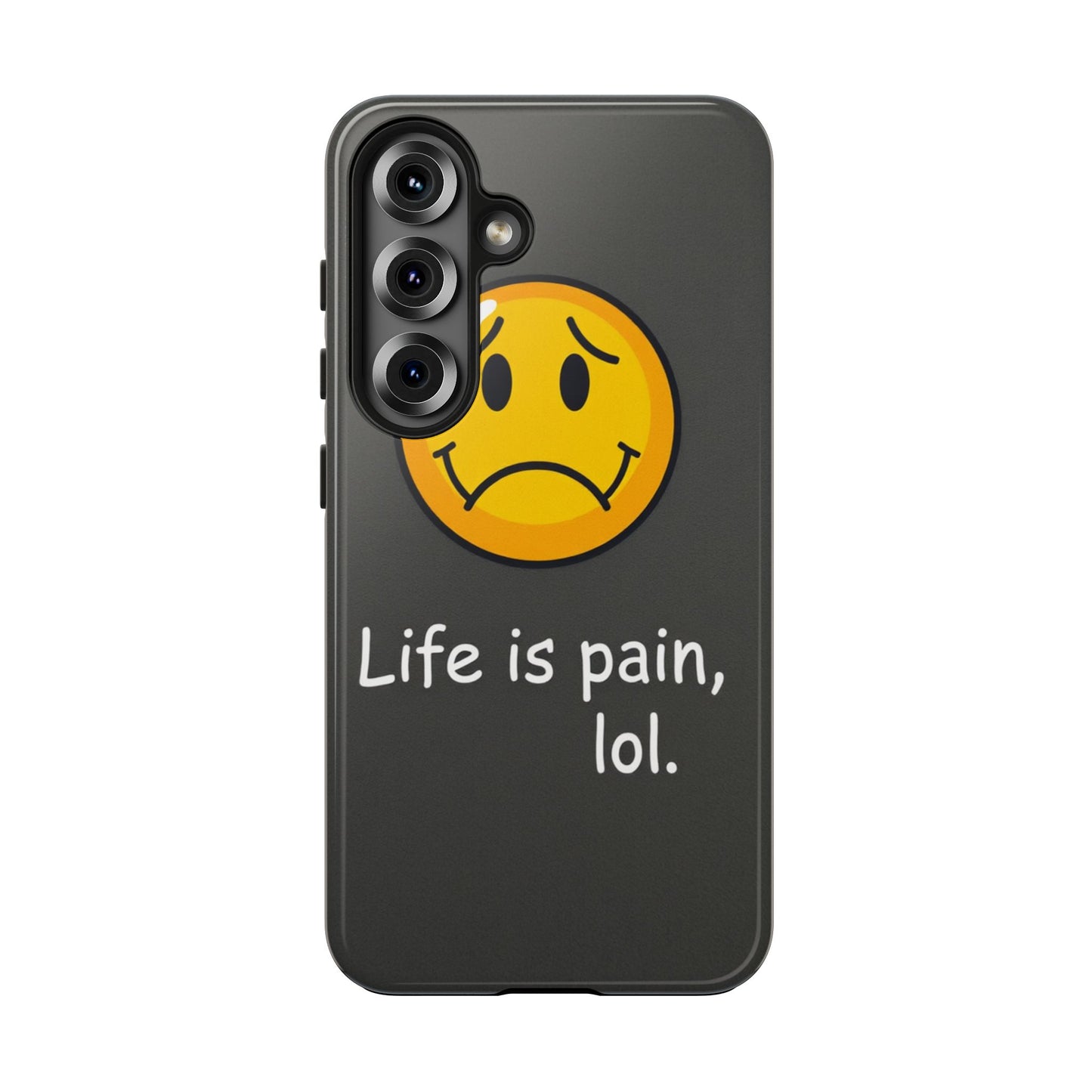 Life is Pain Tough Phone Case - Trendy Design for Smartphone Protection