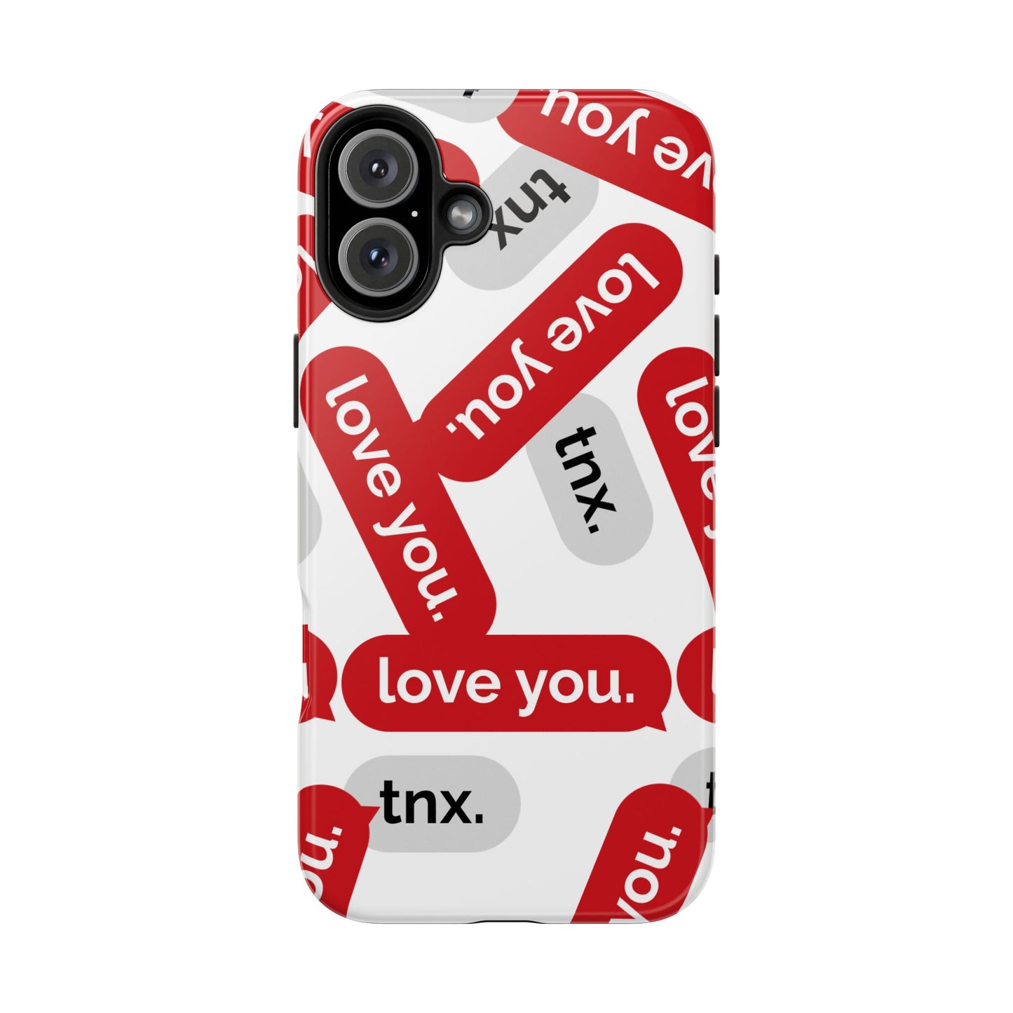 Love You&Tnx Tough Phone Case - Stylish and Protective for iPhone