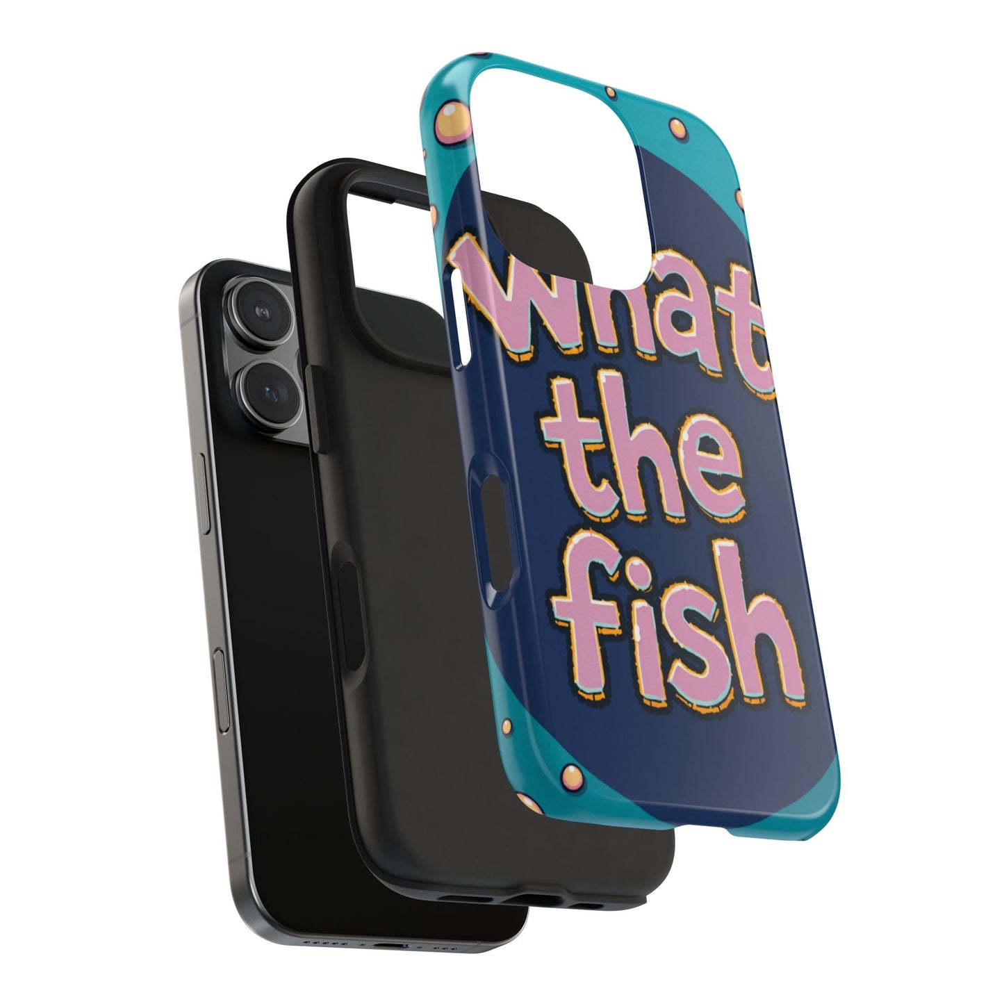 Playful Tough Phone Case - "What the Fish" Design