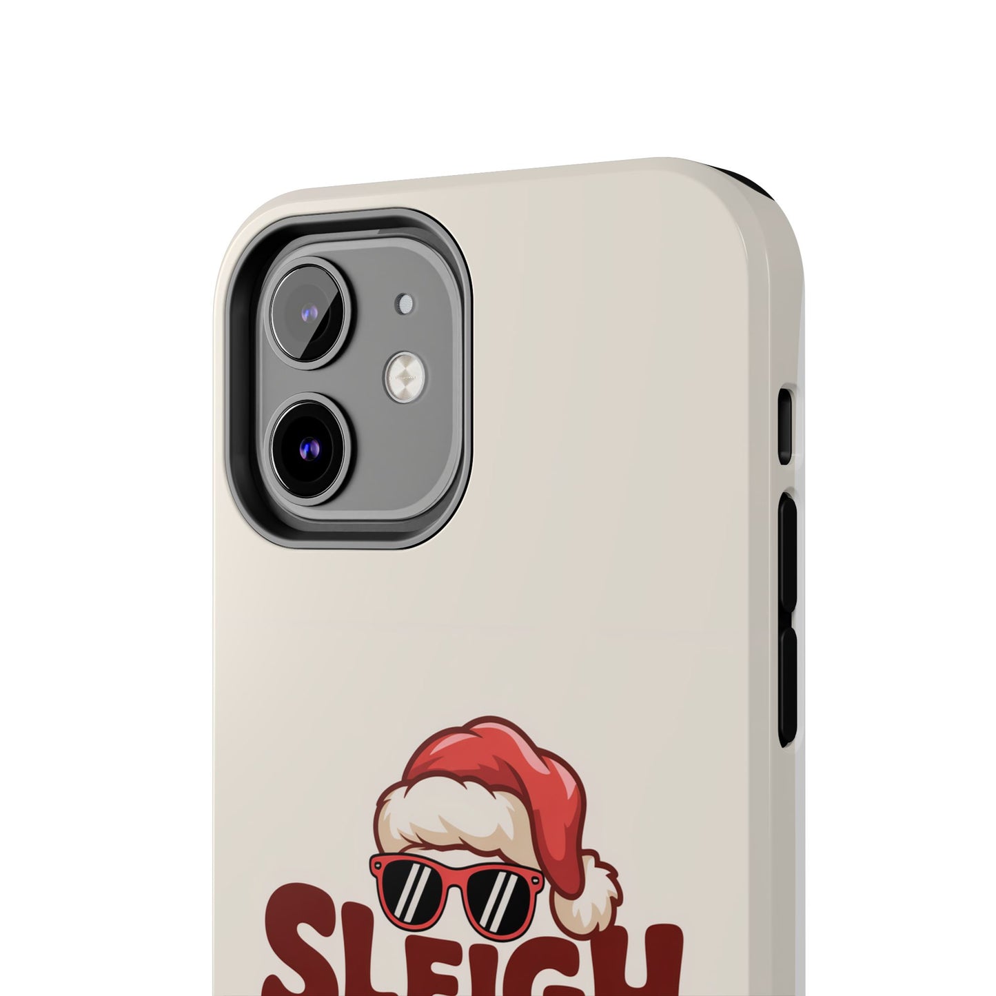 Sleigh All Day Phone Case - Cool iPhone Case for Christmas