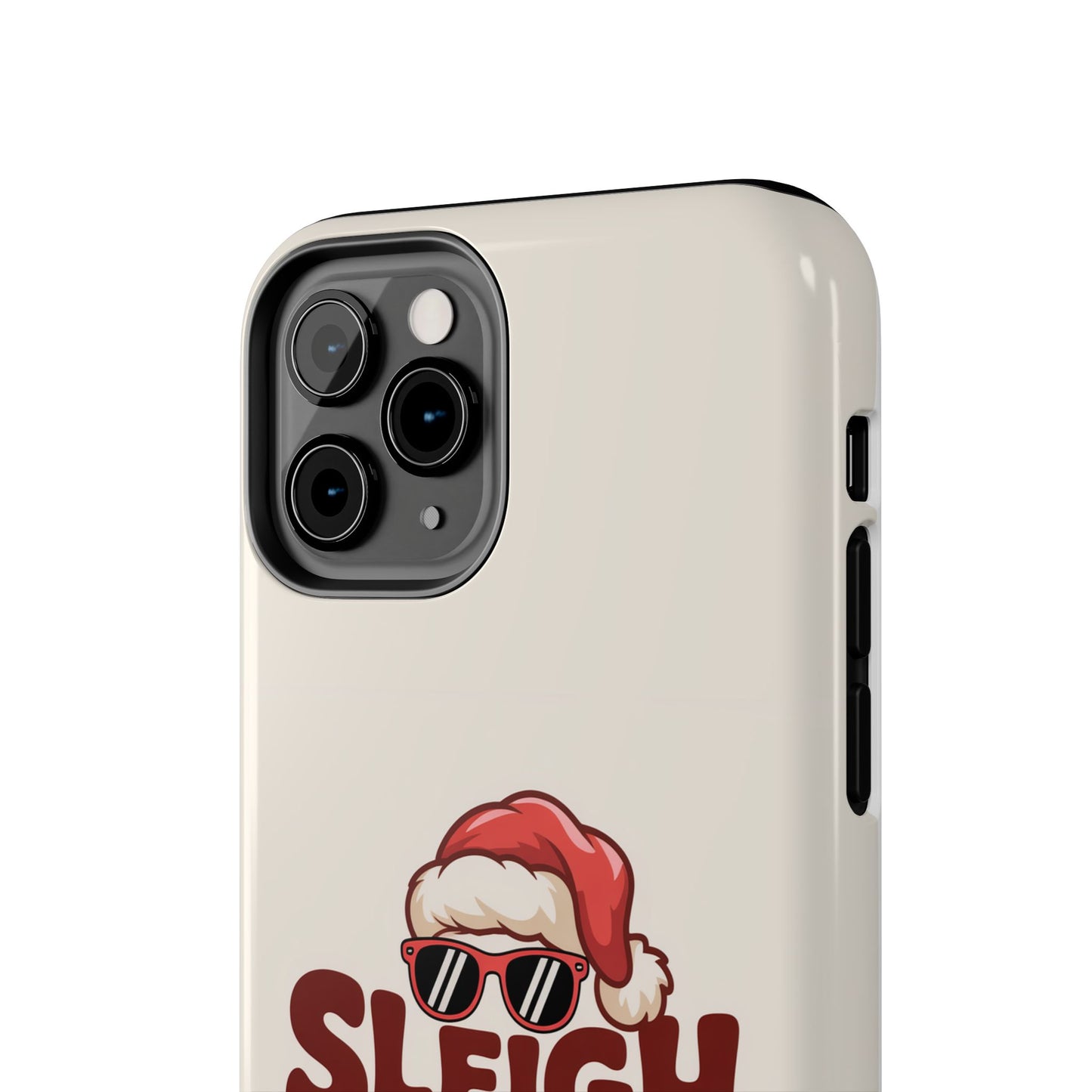 Sleigh All Day Phone Case - Cool iPhone Case for Christmas