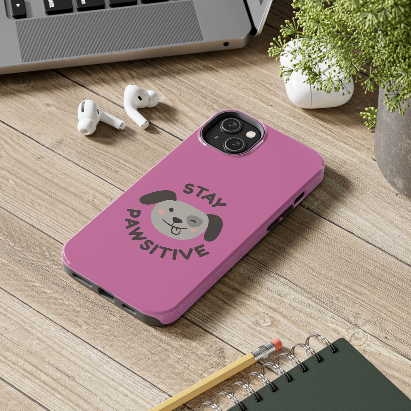 Pink Stay Pawsitive Tough Phone Case - Dog Funny Design - for iPhone
