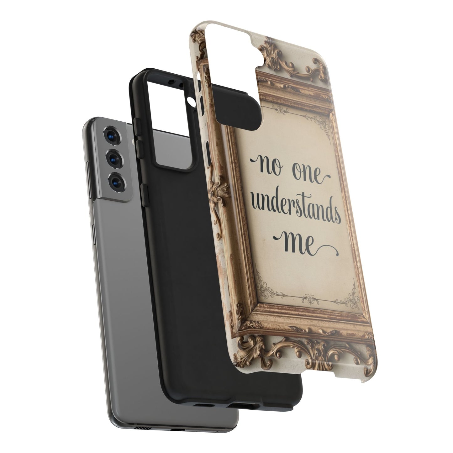 Personalized Tough Phone Case - "No One Understands Me" Design