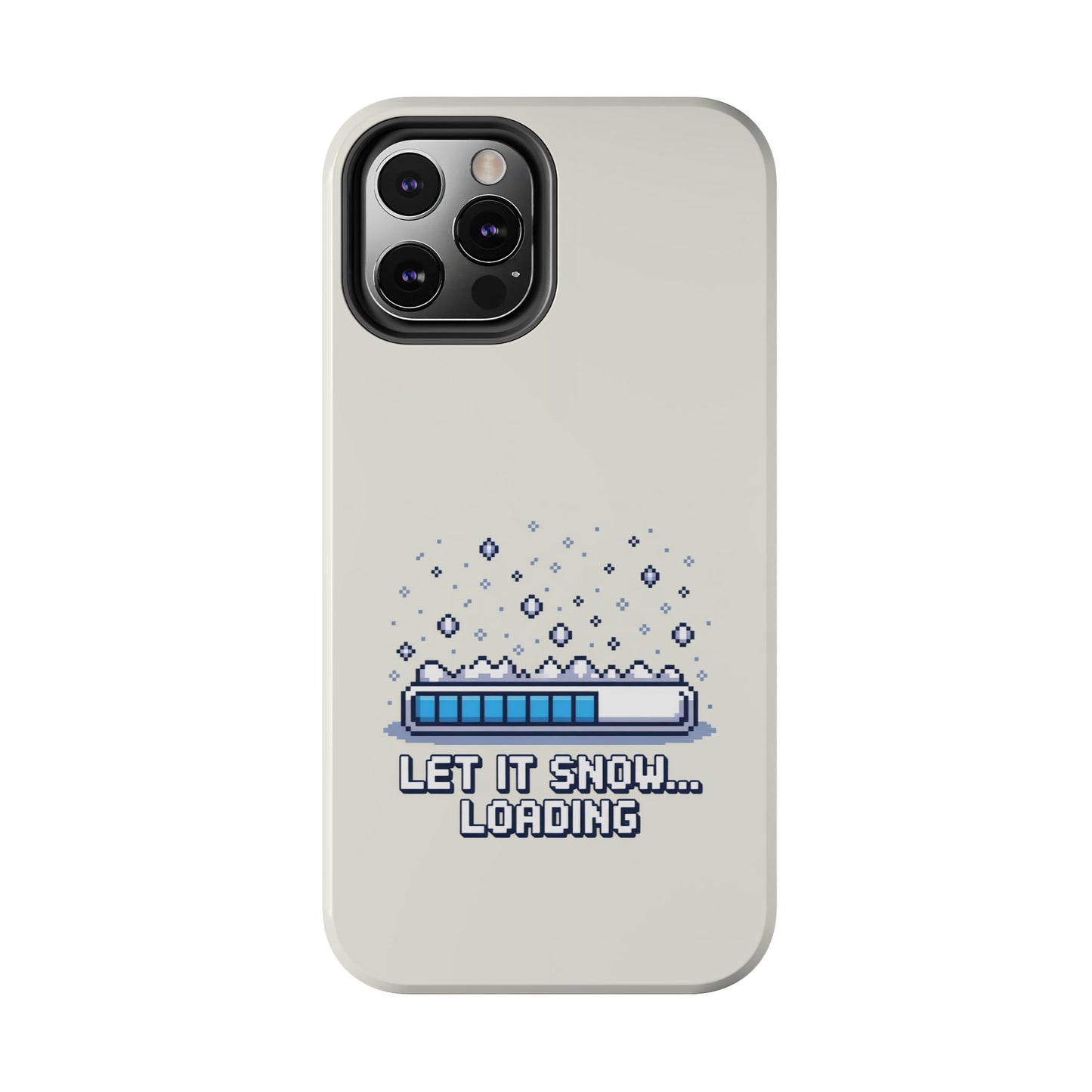 Snowy Vibe Tough Phone Case - Let It Snow Loading Design Pixel Art