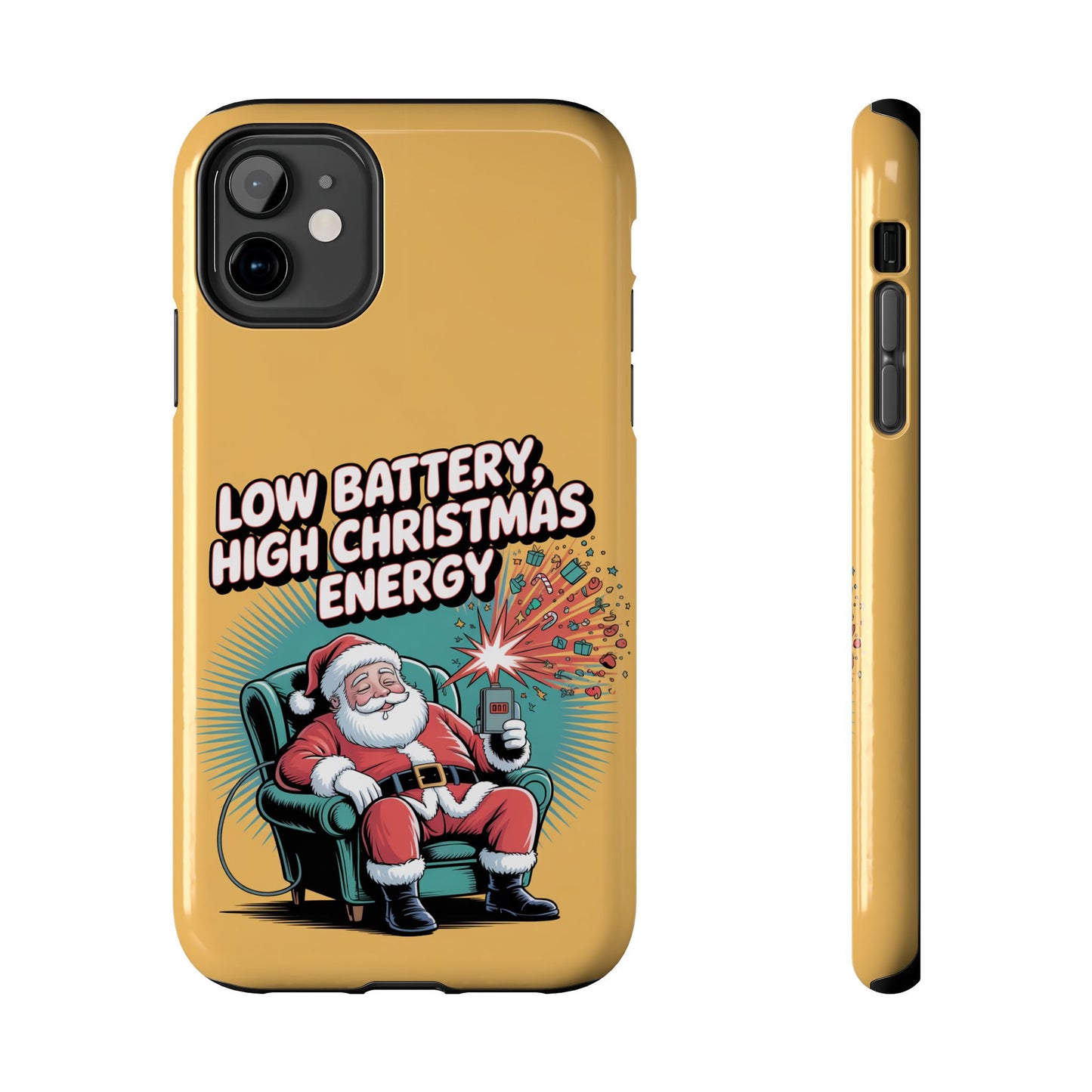 Santa Low Battery Phone Case " High Christmas Energy"