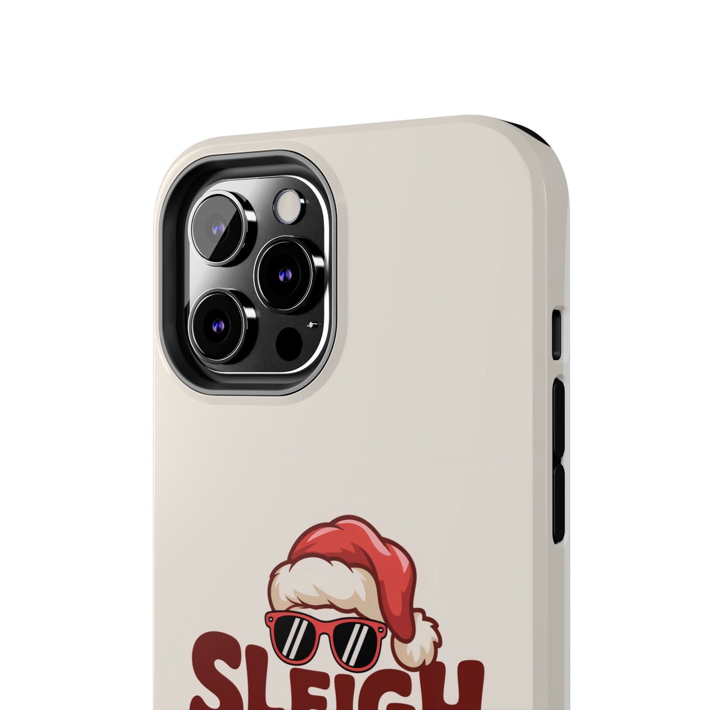 Sleigh All Day Phone Case - Cool iPhone Case for Christmas