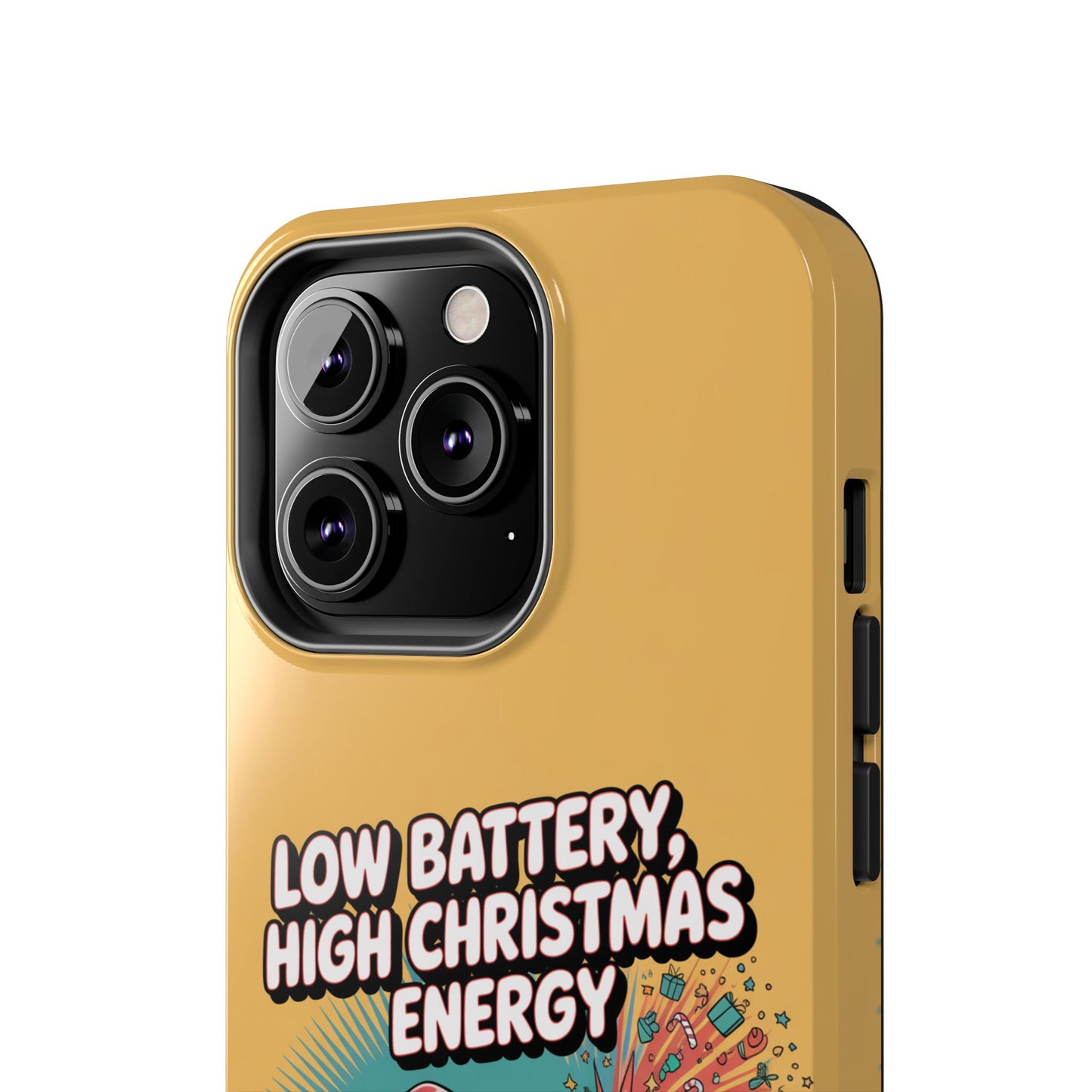 Santa Low Battery Phone Case " High Christmas Energy"