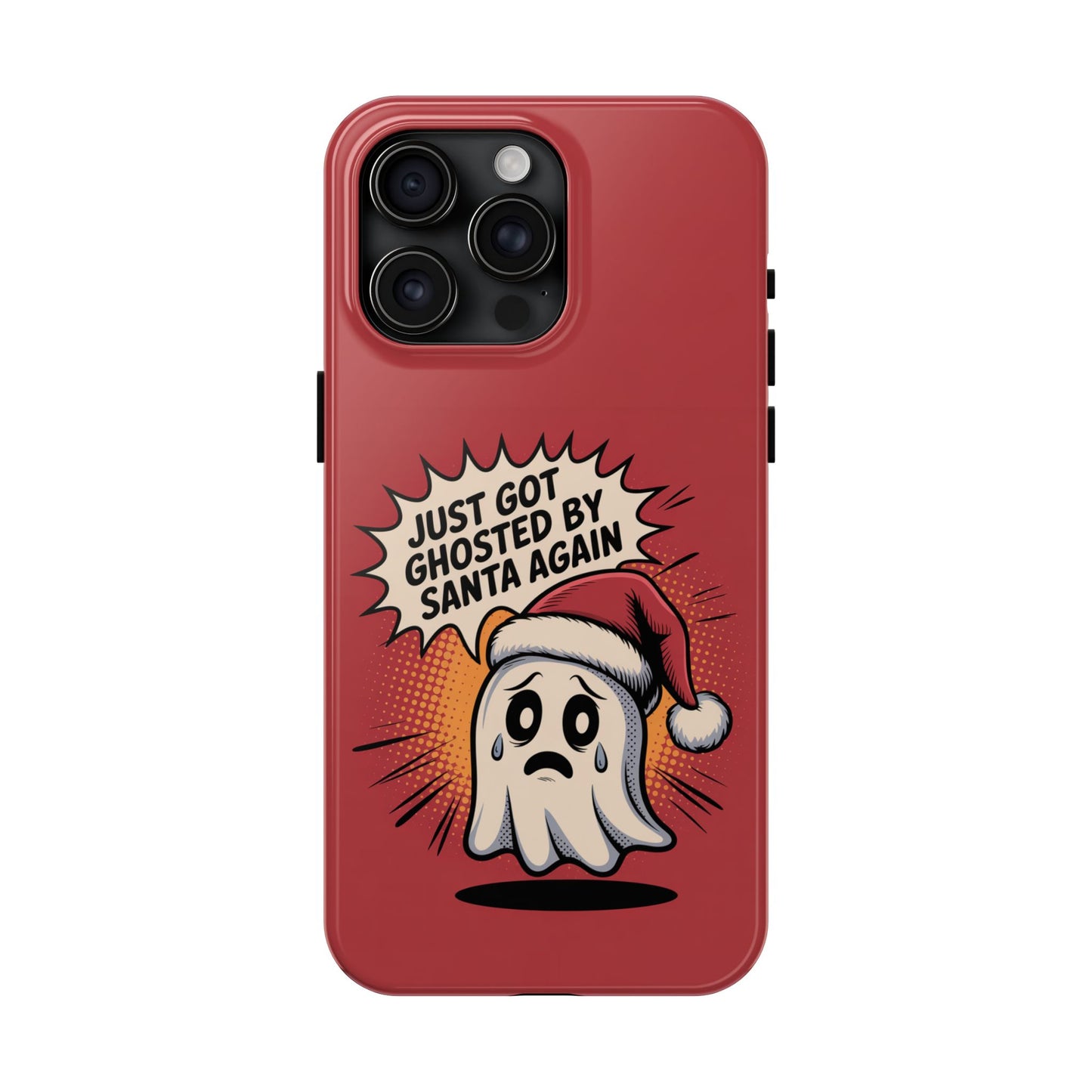Ghosted by Santa Tough Phone Case