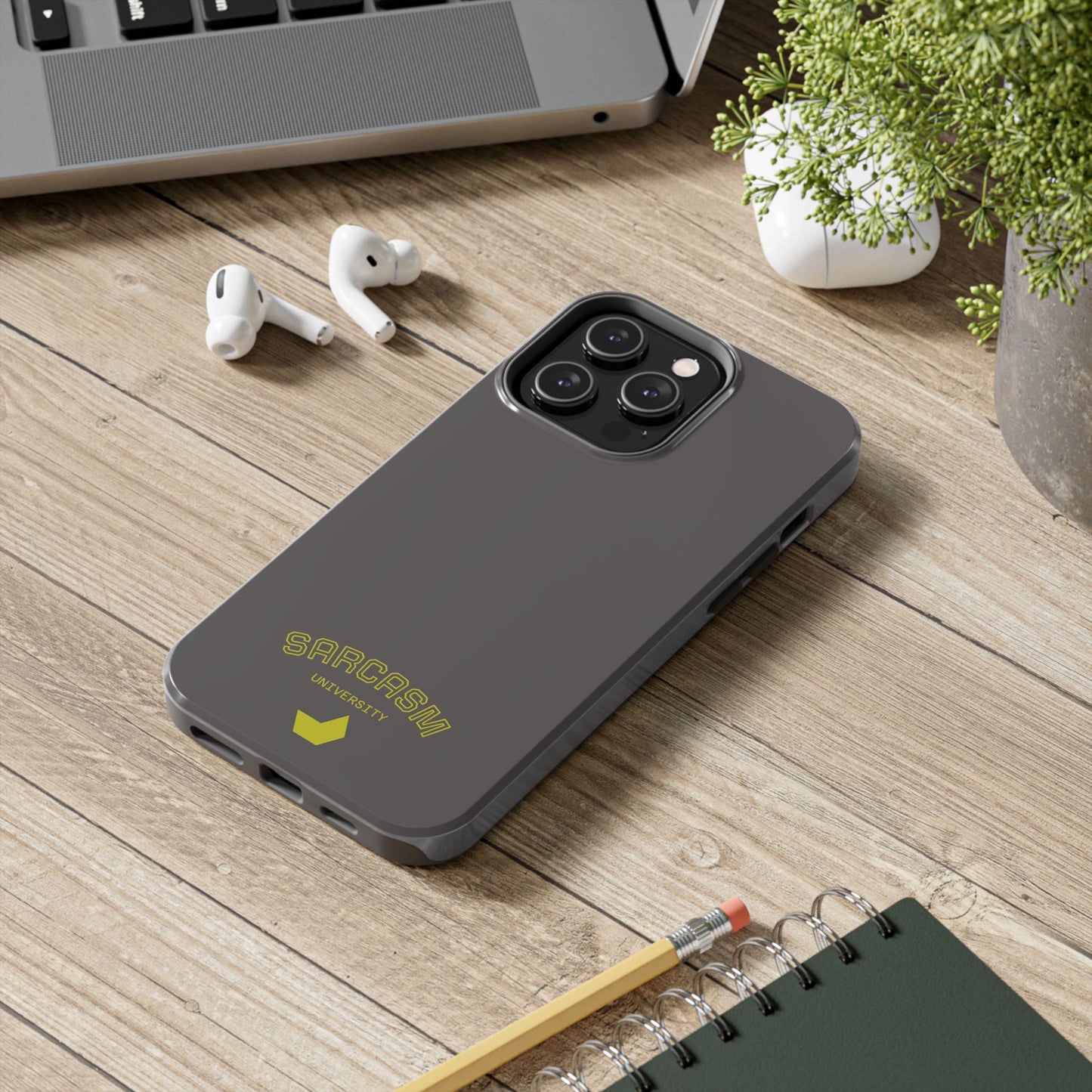 Sarcasm University - Phone Tough Case by SublimeCase®