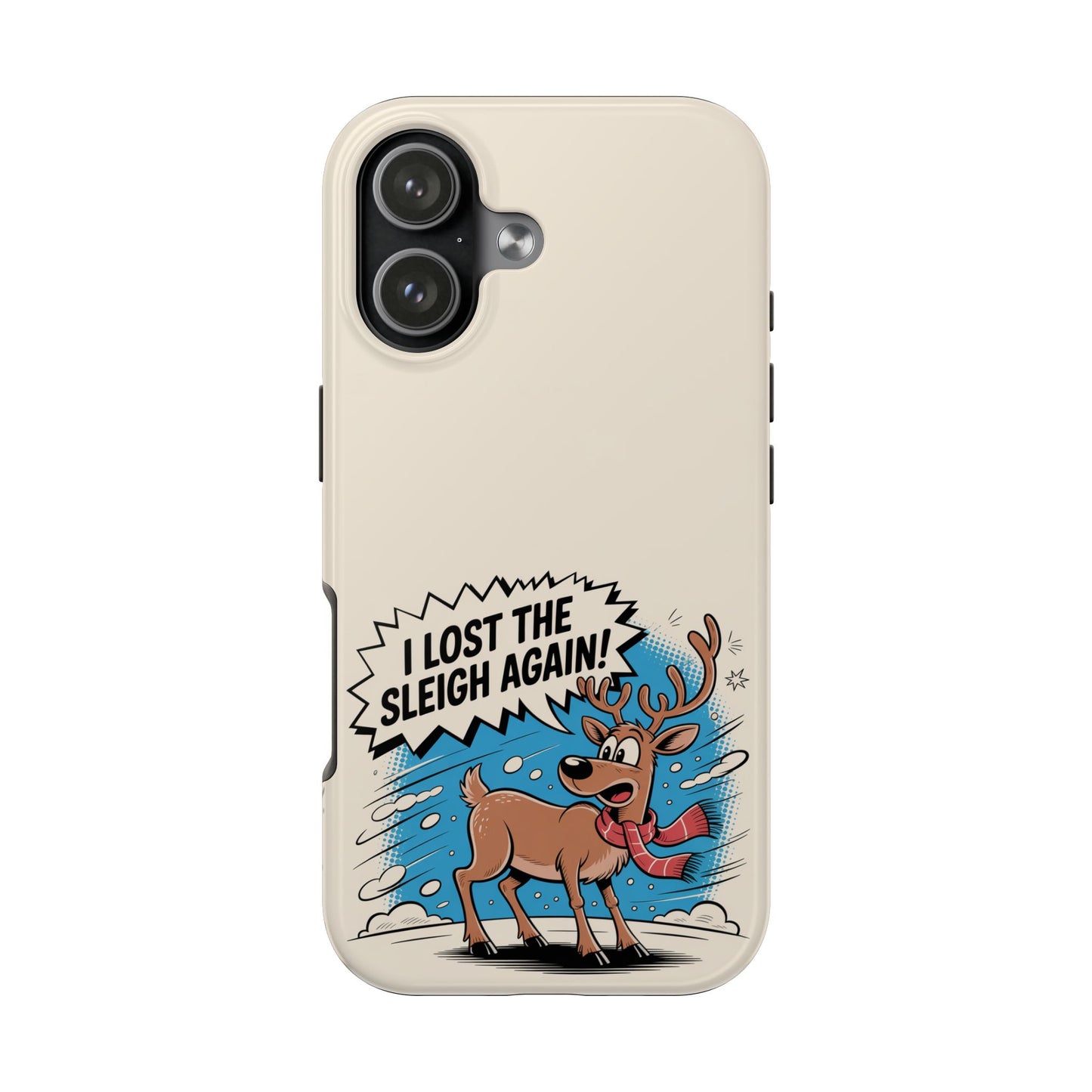 Festive Phone Case: "I Lost the Sleigh Again!" for iPhone