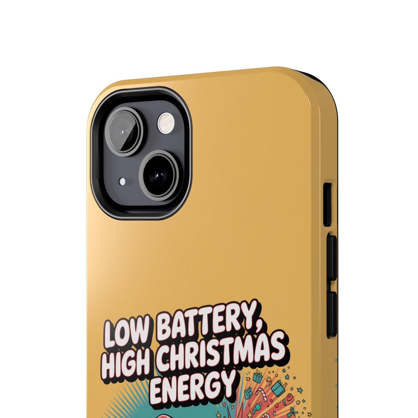 Santa Low Battery Phone Case " High Christmas Energy"