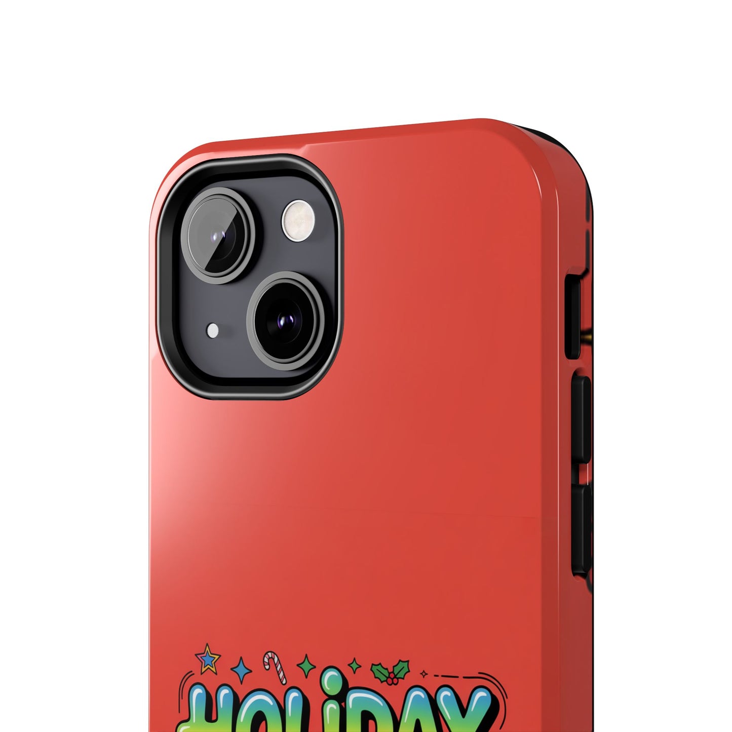 Holiday Mood ON Text - Tough Phone Case for iPhone