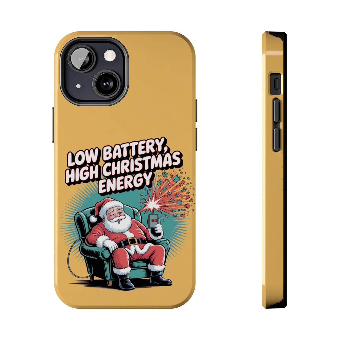Santa Low Battery Phone Case " High Christmas Energy"