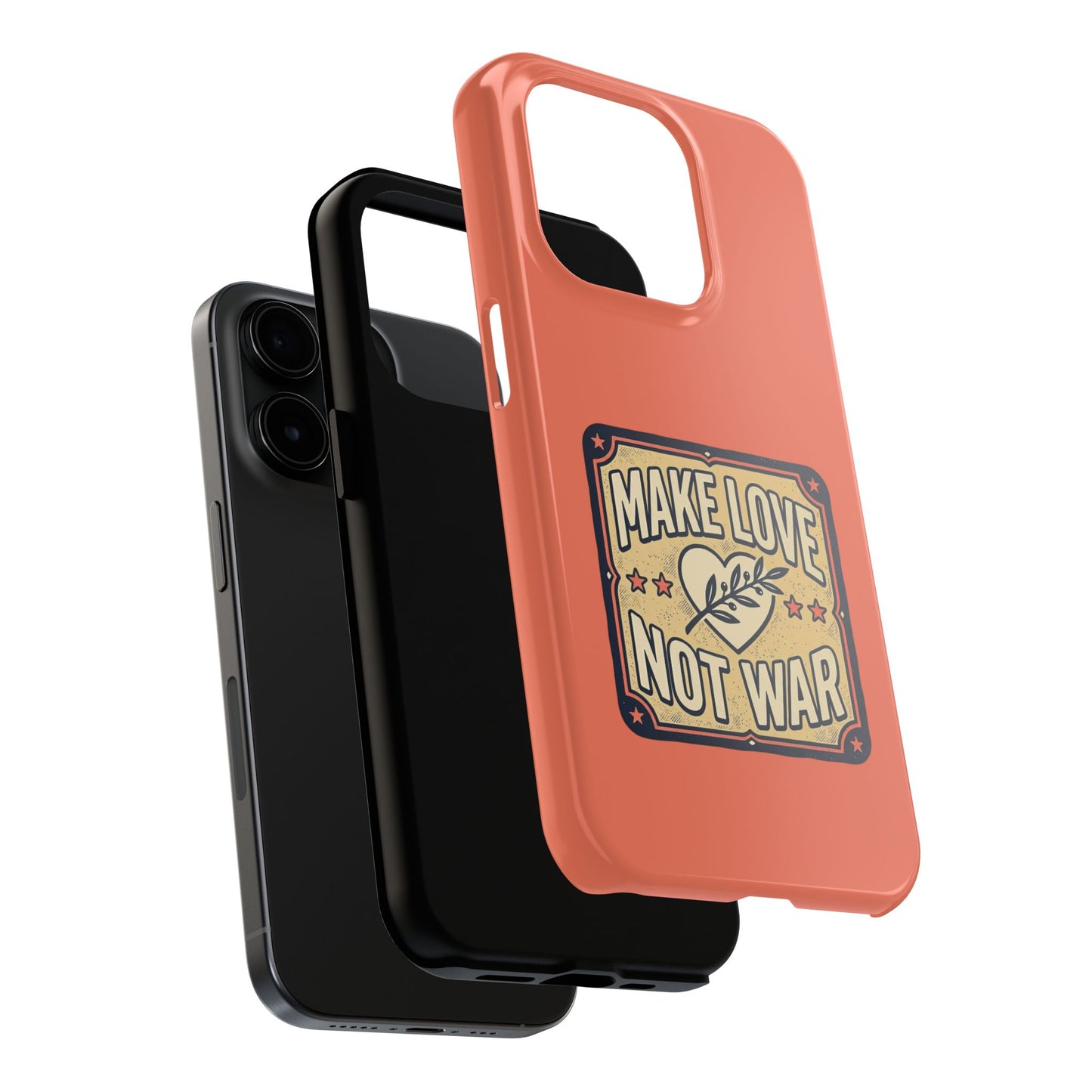 Make Love Not War Tough Phone Case for iPhone