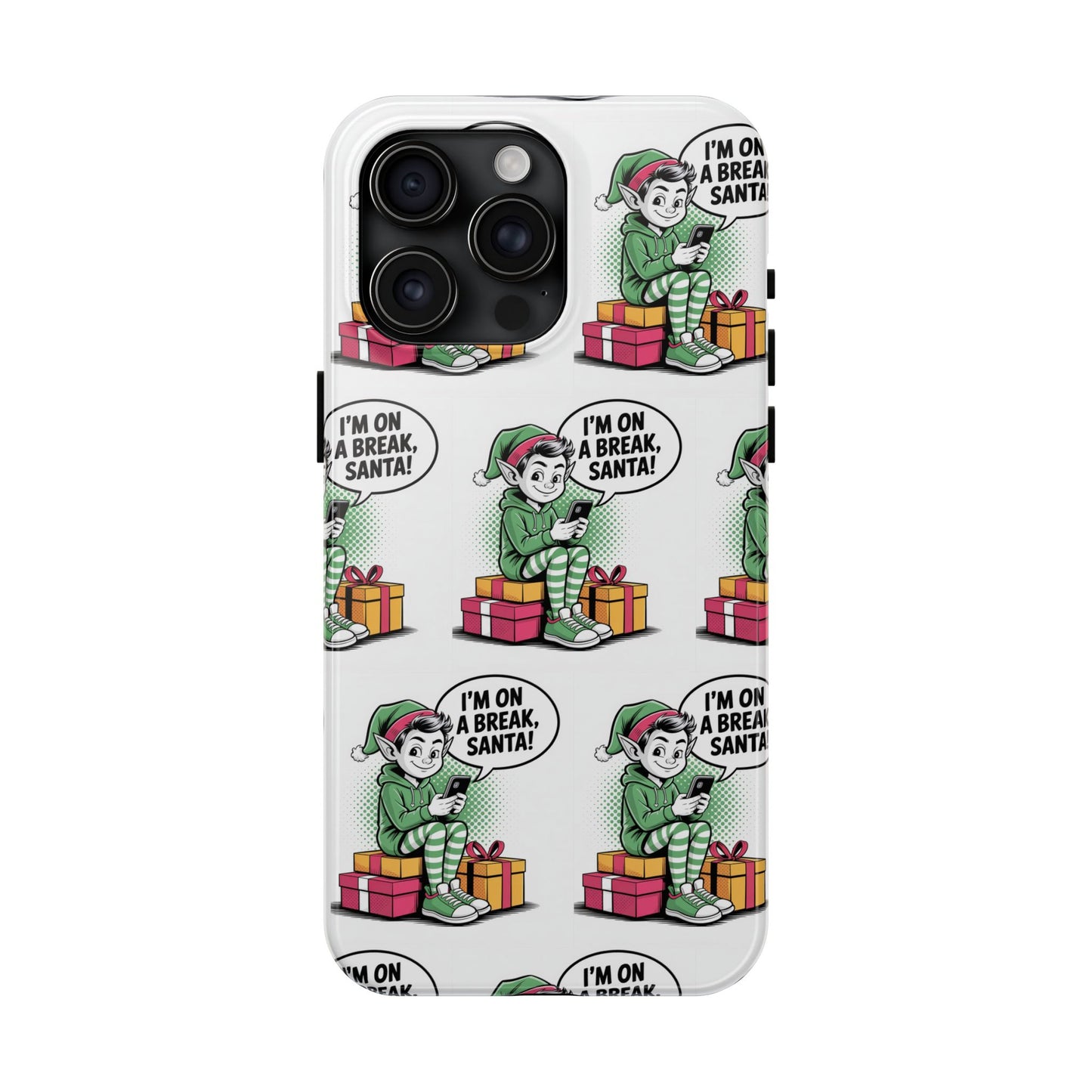 Christmas Elf Tough Phone Case - I'm on a Break, Santa Pattern!