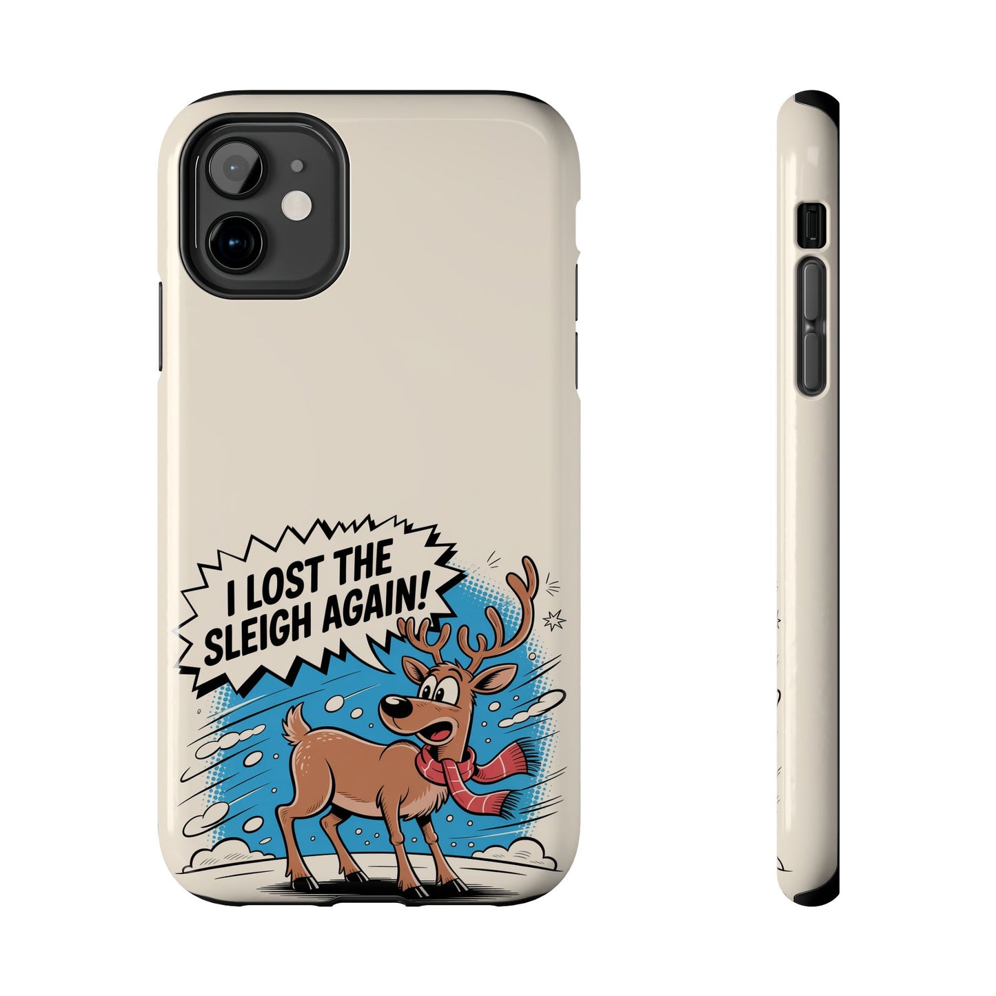 Festive Phone Case: "I Lost the Sleigh Again!" for iPhone