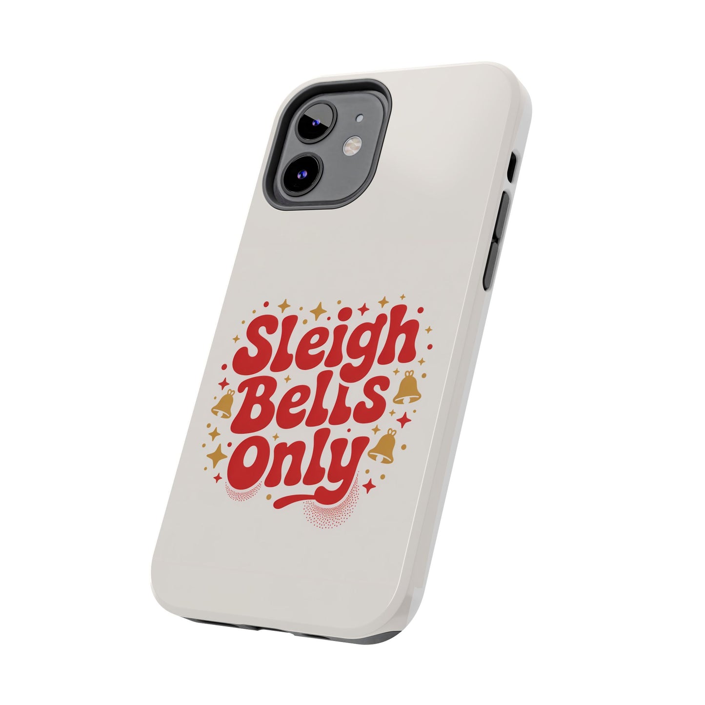 Holiday Tough Phone Case - Sleigh Bells Only Design