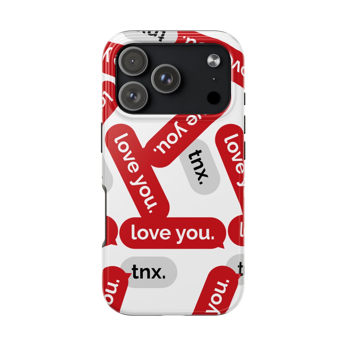Love You&Tnx Tough Phone Case - Stylish and Protective for iPhone