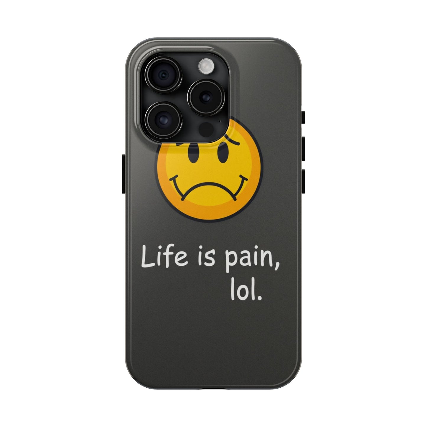 Life is Pain Tough Phone Case - Trendy Design for Smartphone Protection