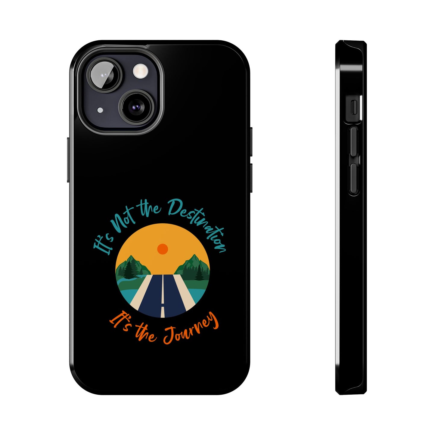 Adventure Quote Phone Case - 'It's Not the Destination, It's the Journey' - for iPhone