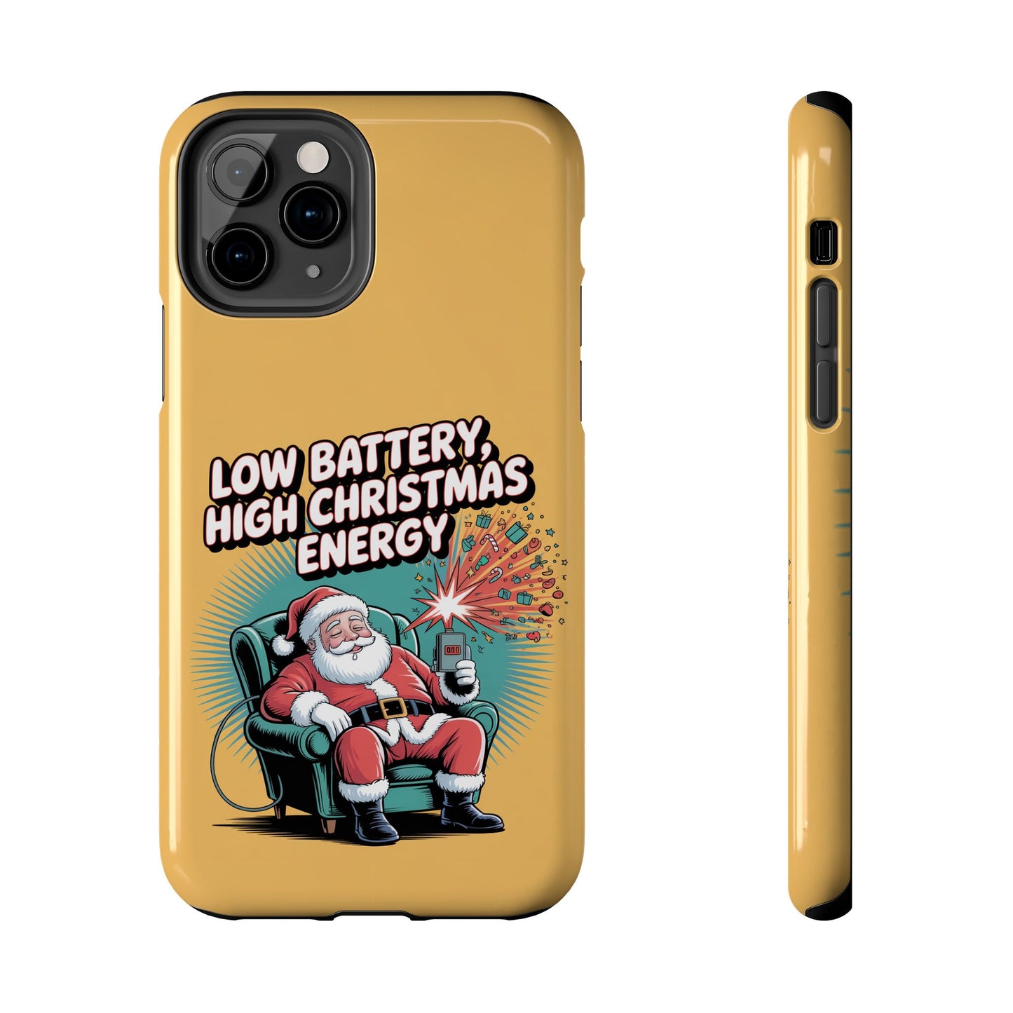 Santa Low Battery Phone Case " High Christmas Energy"
