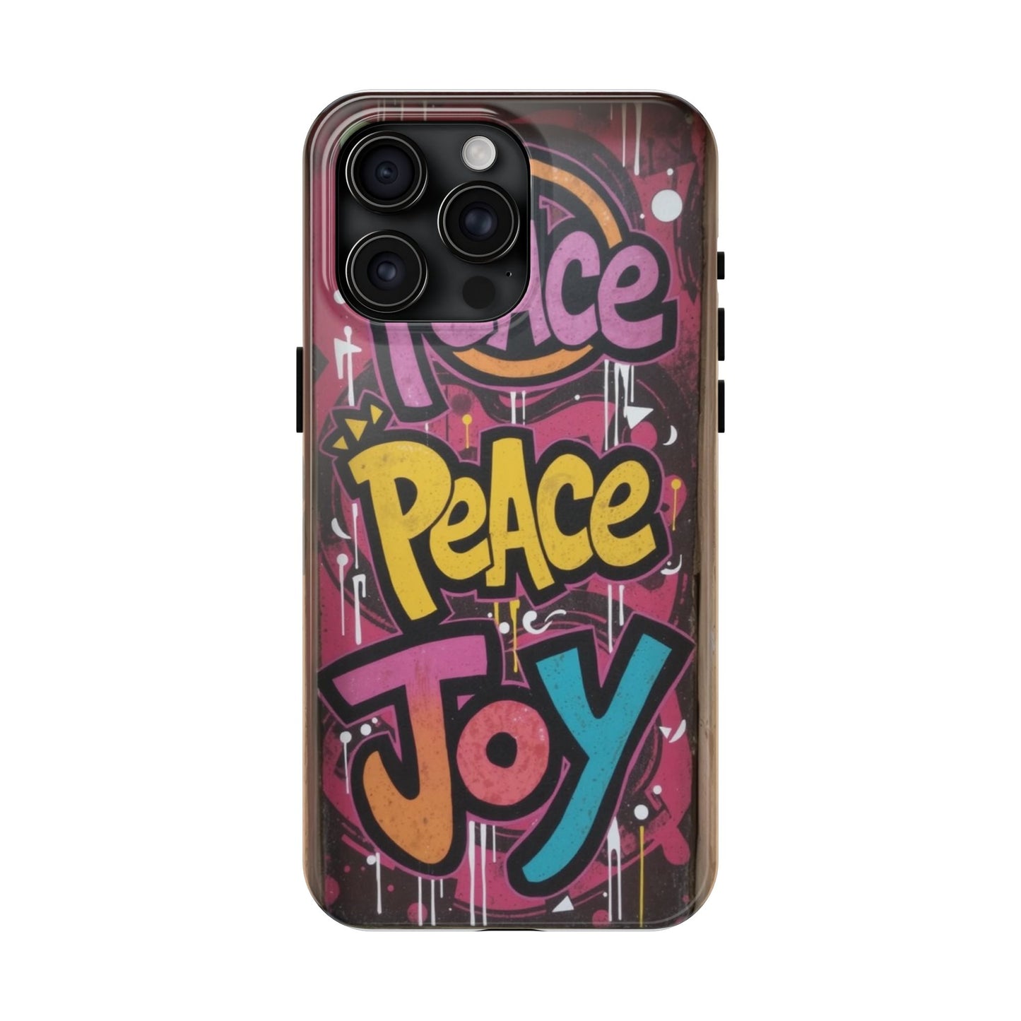 Colorful Peace Joy Tough Phone Case
