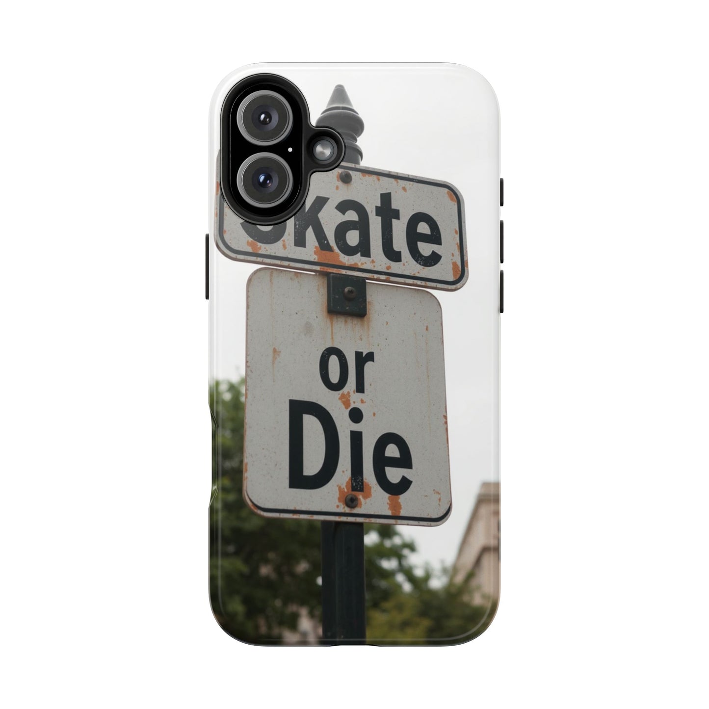 Skate or Die Tough Phone Case - Durable Protection for Skaters