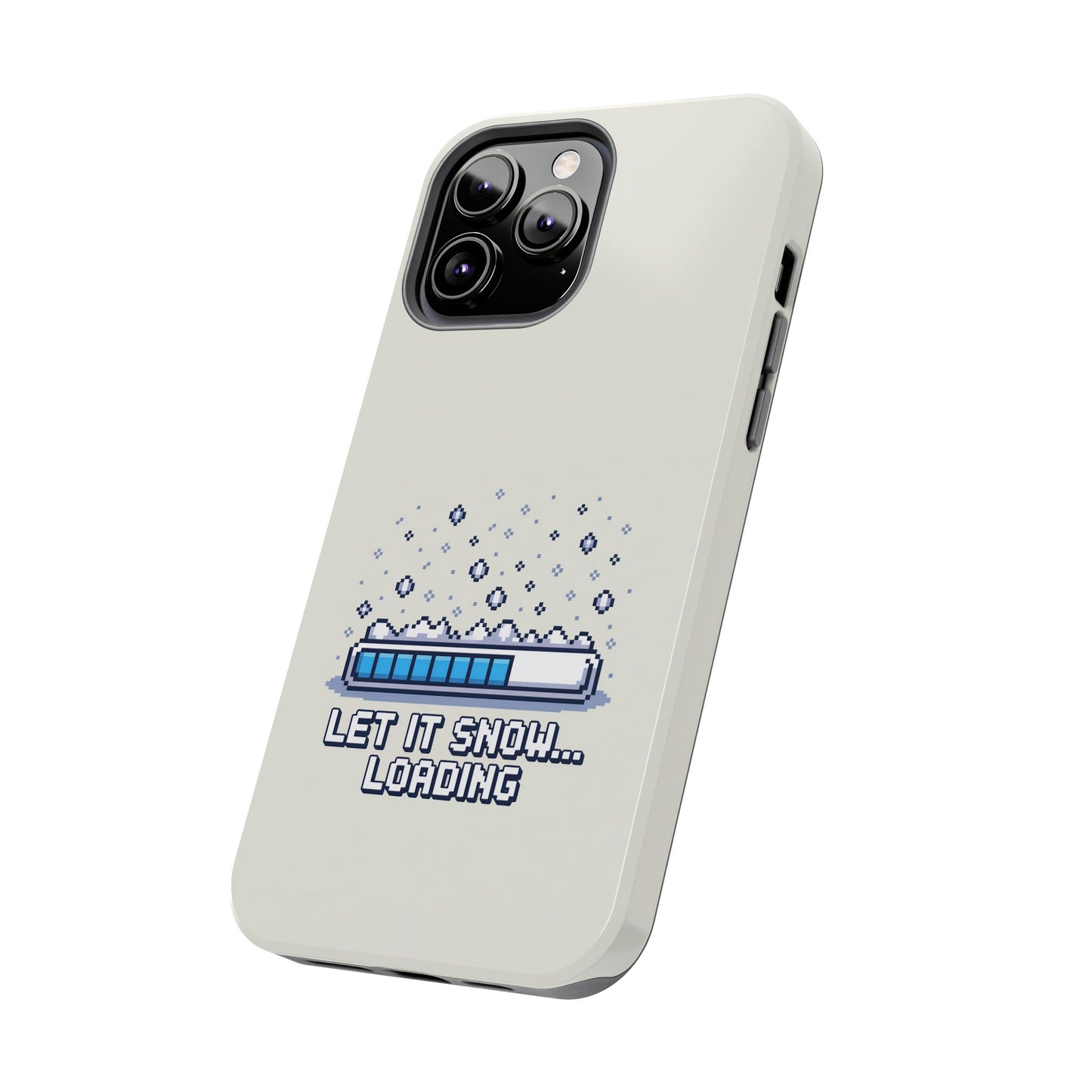 Snowy Vibe Tough Phone Case - Let It Snow Loading Design Pixel Art