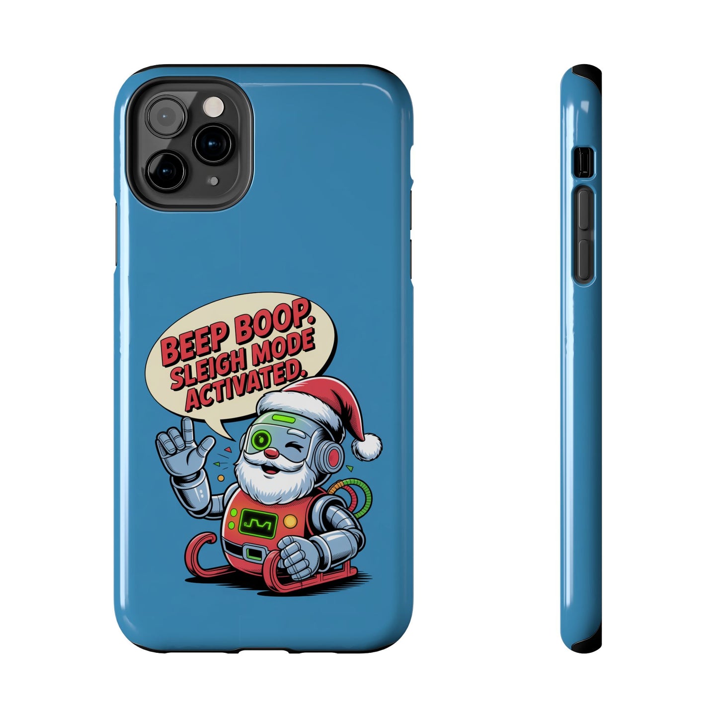 Funny Robot Holiday Phone Case - Beep Boop Sleigh Mode Activated
