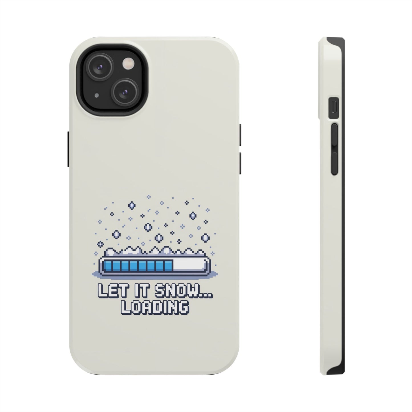 Snowy Vibe Tough Phone Case - Let It Snow Loading Design Pixel Art
