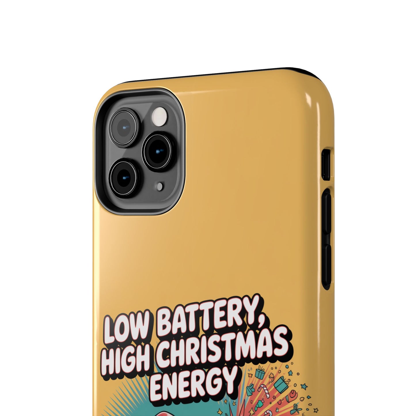 Santa Low Battery Phone Case " High Christmas Energy"